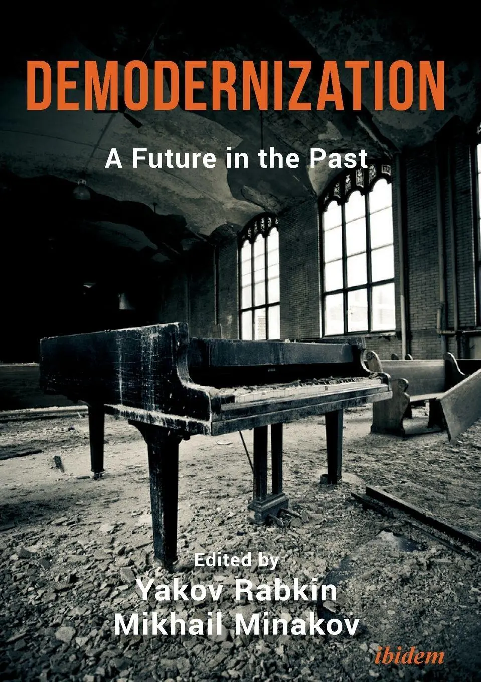 Cover: 9783838211404 | Demodernization | Yakov Minakov Rabkin | Taschenbuch | 428 S. | 2018