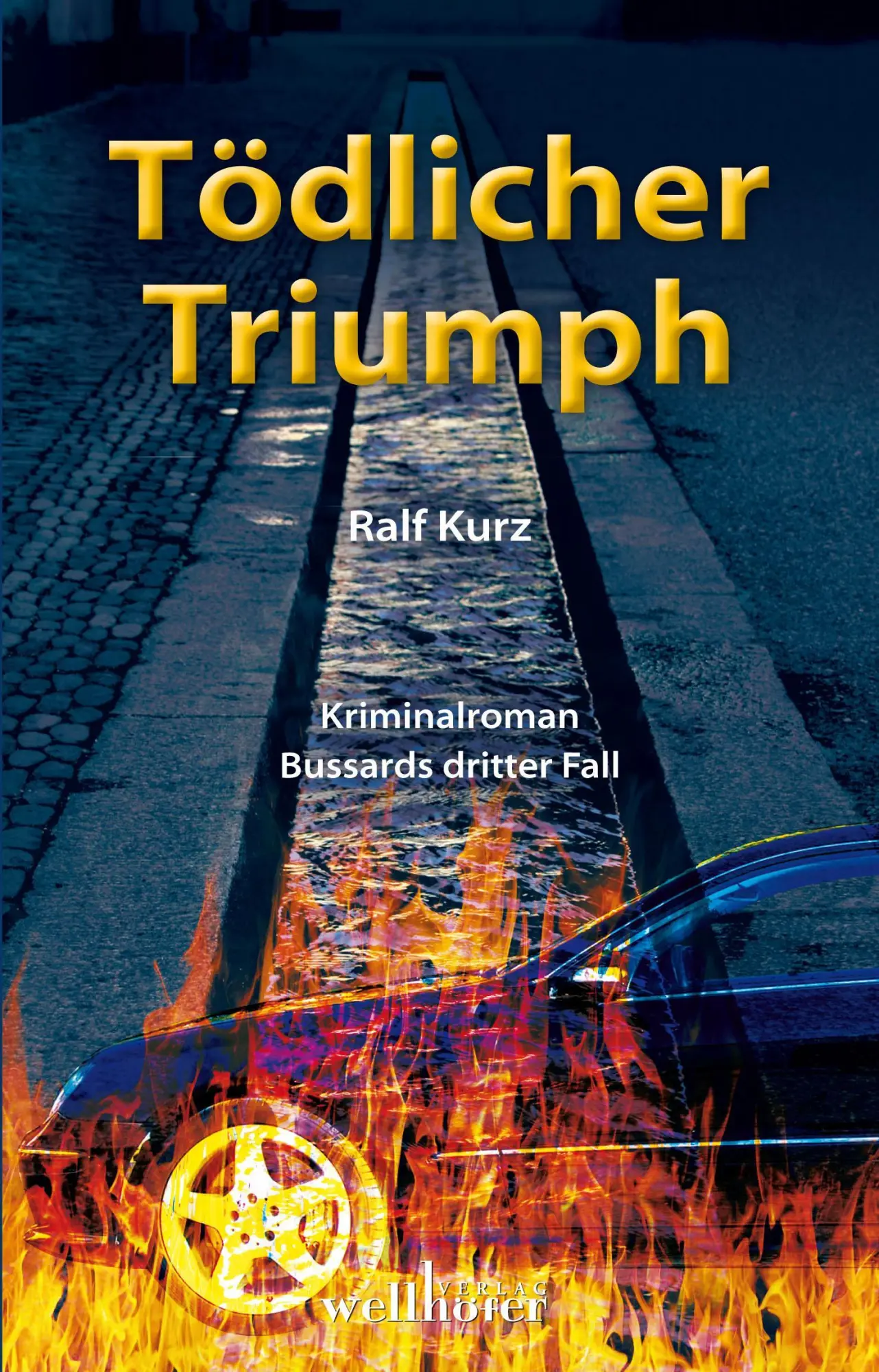 Cover: 9783954281404 | Tödlicher Triumph | Bussards dritter Fall - Kriminalroman | Ralf Kurz