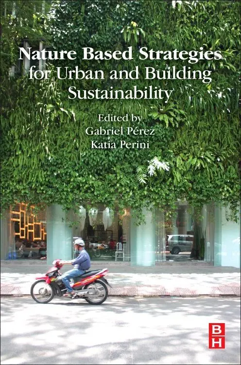 Cover: 9780128121504 | Nature Based Strategies for Urban and Building Sustainability | Buch