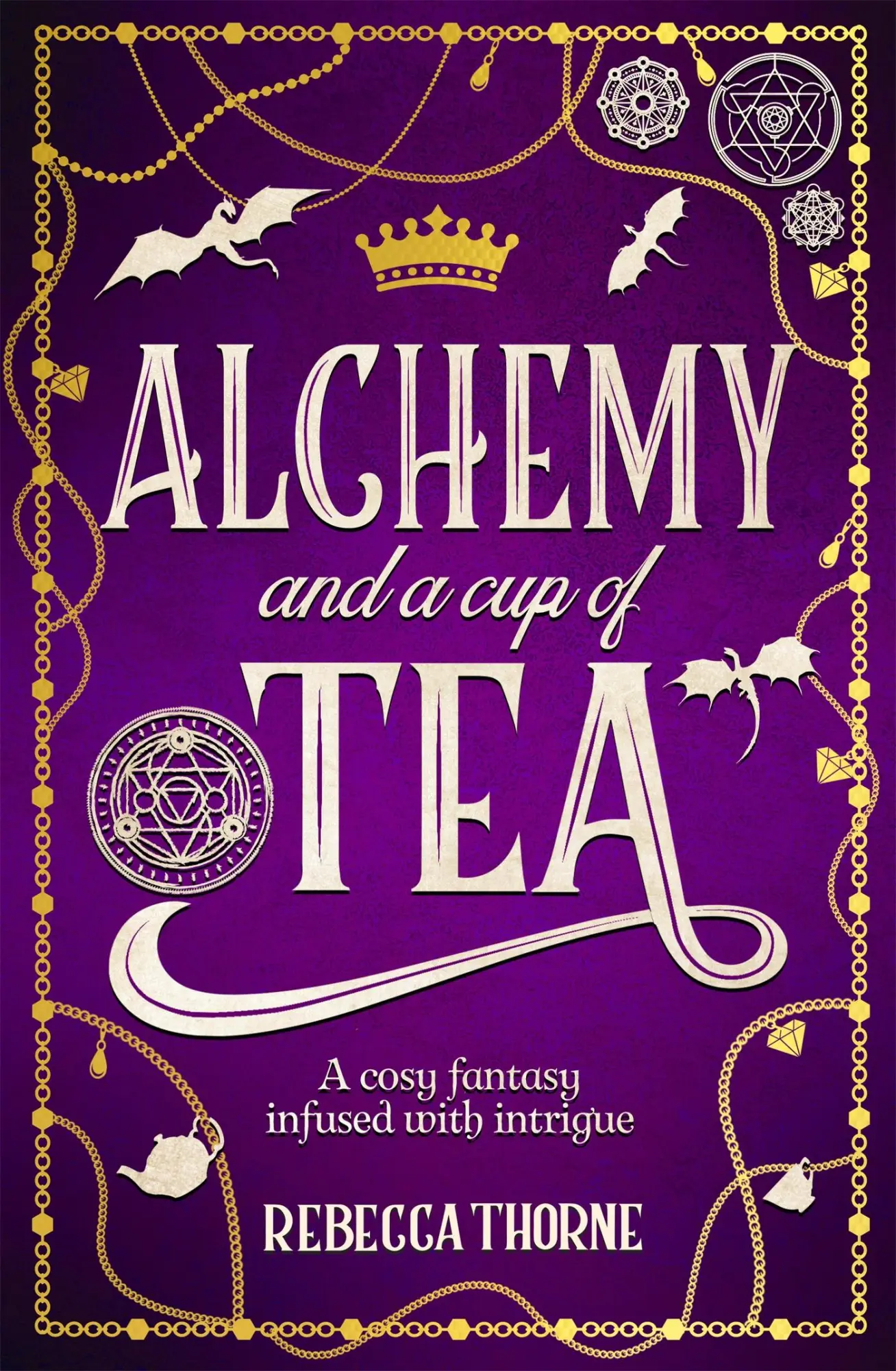 Cover: 9781035031504 | Alchemy and a Cup of Tea | Rebecca Thorne | Taschenbuch | Englisch