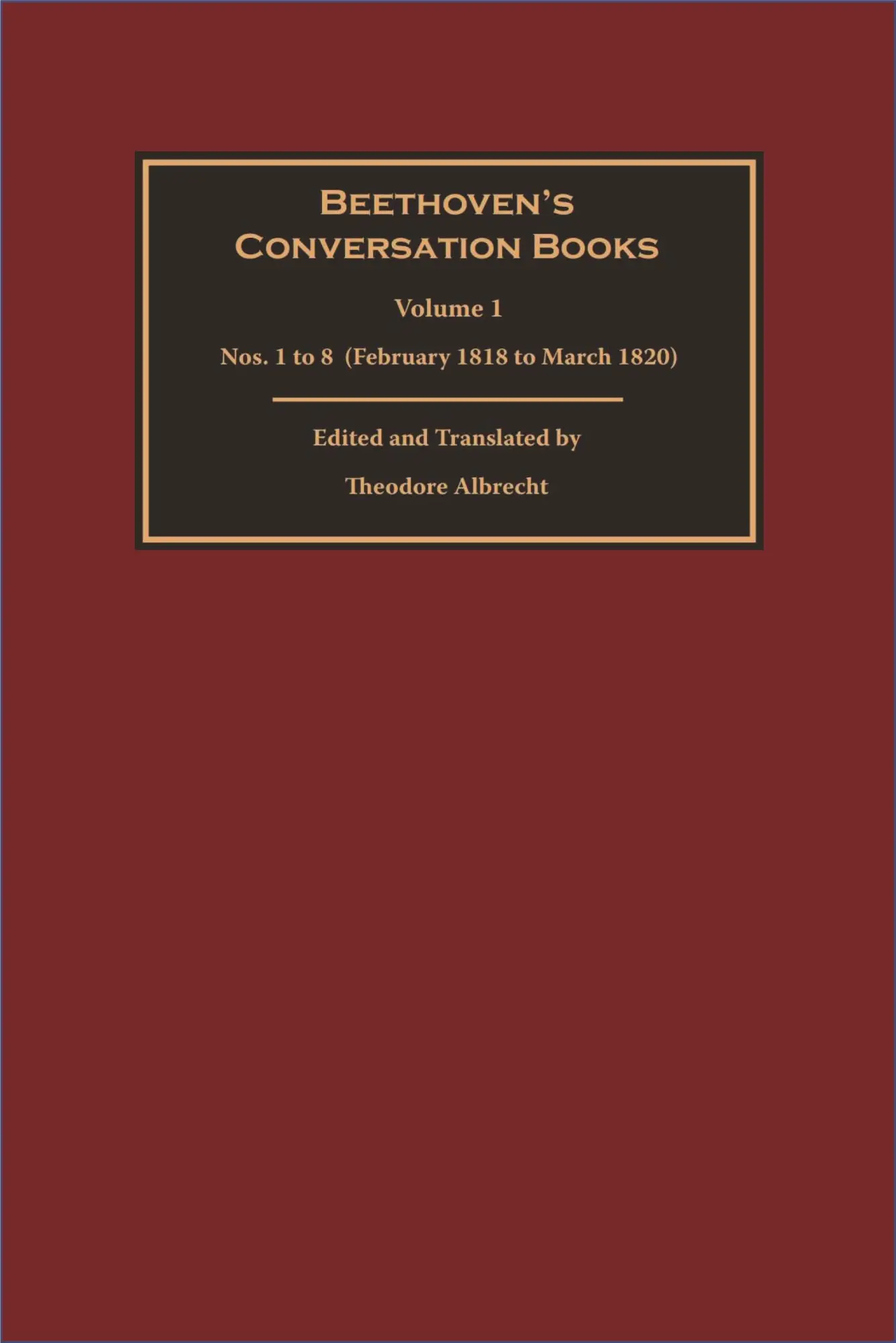 Cover: 9781783271504 | Beethoven's Conversation Books Volume 1 | Theodore Albrecht | Buch