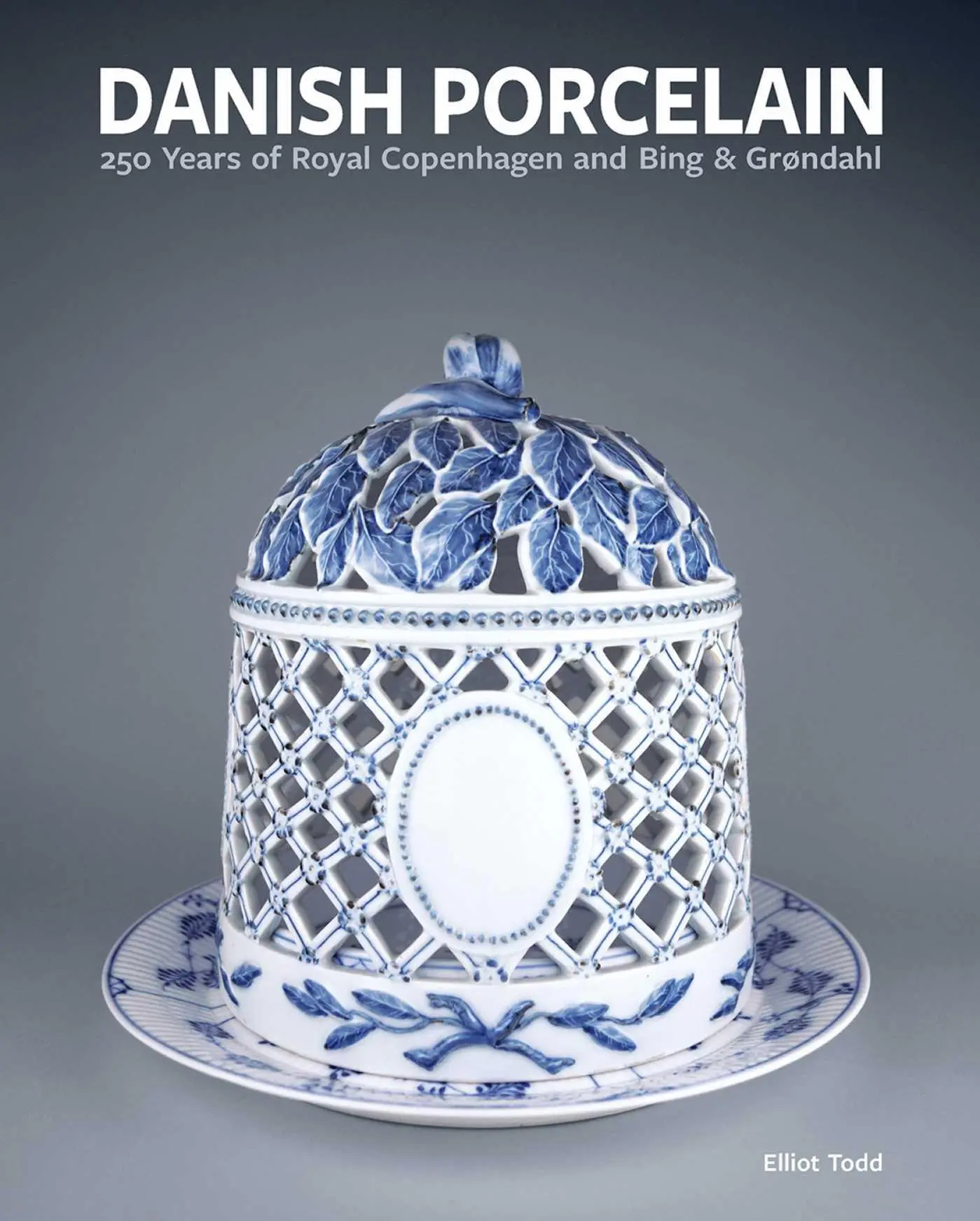 Cover: 9781788841504 | Danish Porcelain | Elliot Todd | Buch | Gebunden | Englisch | 2025 Cover: 9781788841504 | Danish Porcelain | Elliot Todd | Buch | Gebunden | Englisch | 2025