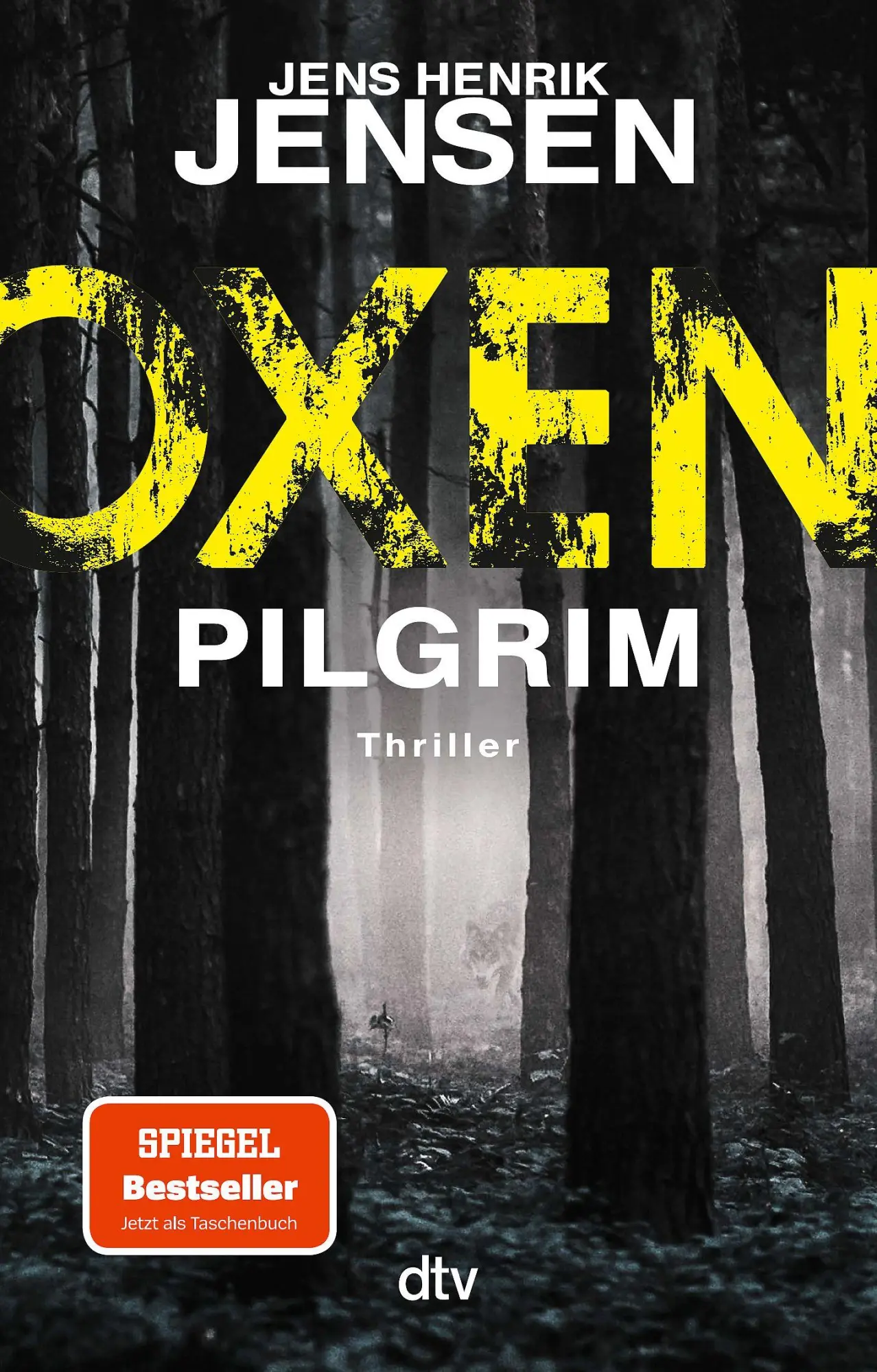 Cover: 9783423221504 | Oxen. Pilgrim | Jens Henrik Jensen | Taschenbuch | Niels-Oxen-Reihe