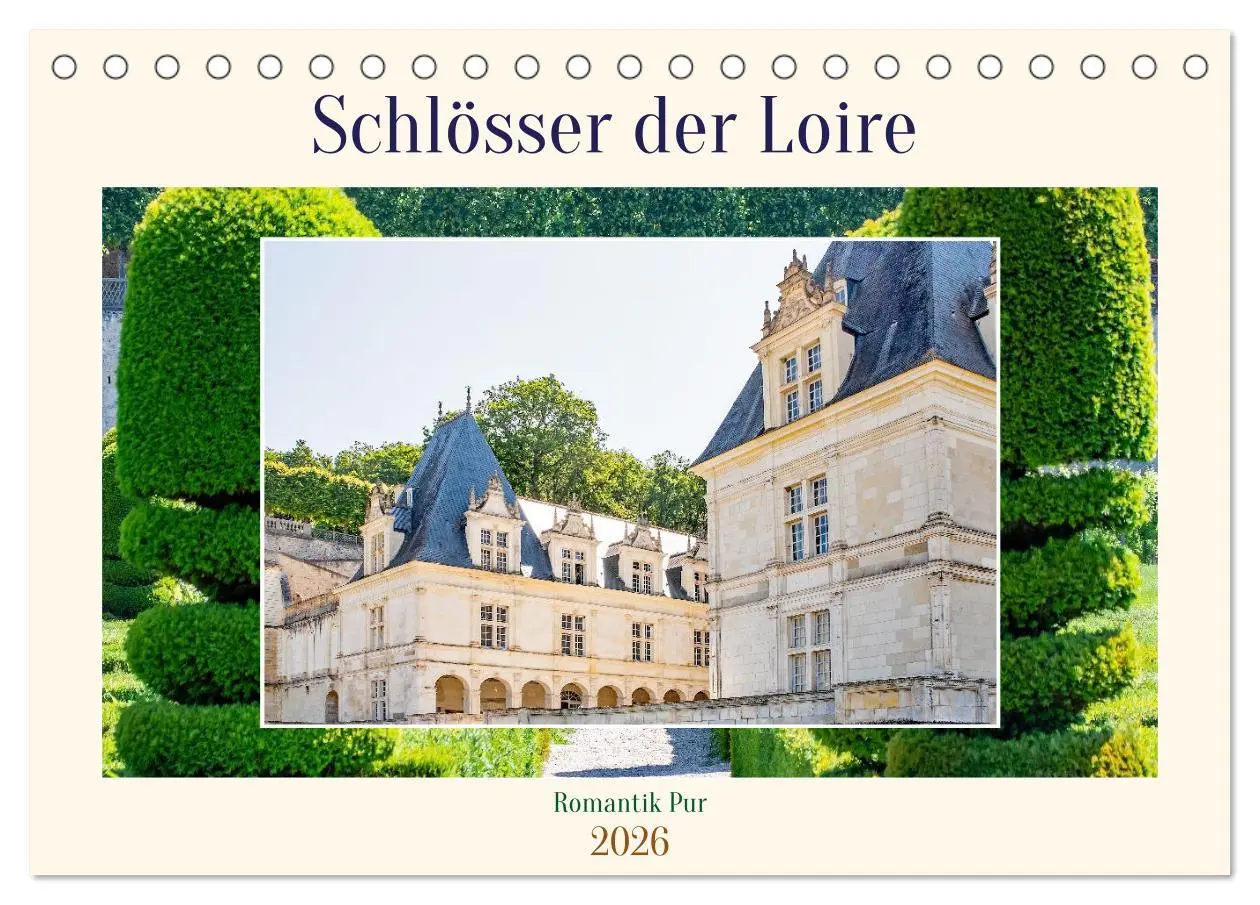 Cover: 9783457501504 | Schlösser der Loire - Romantik Pur (Tischkalender 2026 DIN A5...