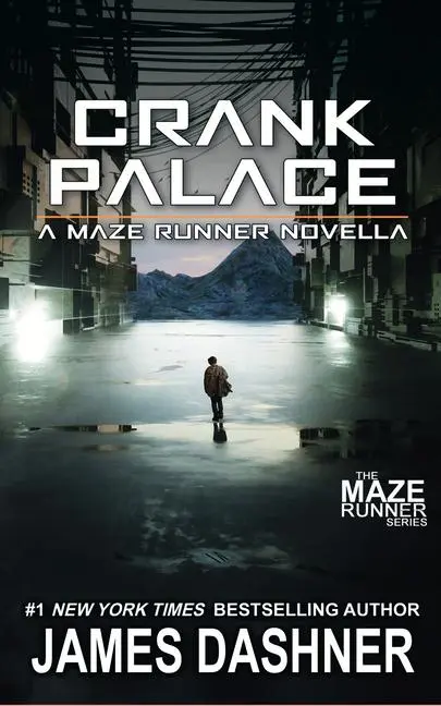 Cover: 9798988421504 | Crank Palace | A Maze Runner Novella | James Dashner | Taschenbuch