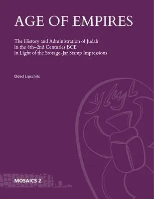 Cover: 9781646021604 | Age of Empires | Oded Lipschits | Buch | Mosaics | Gebunden | Englisch