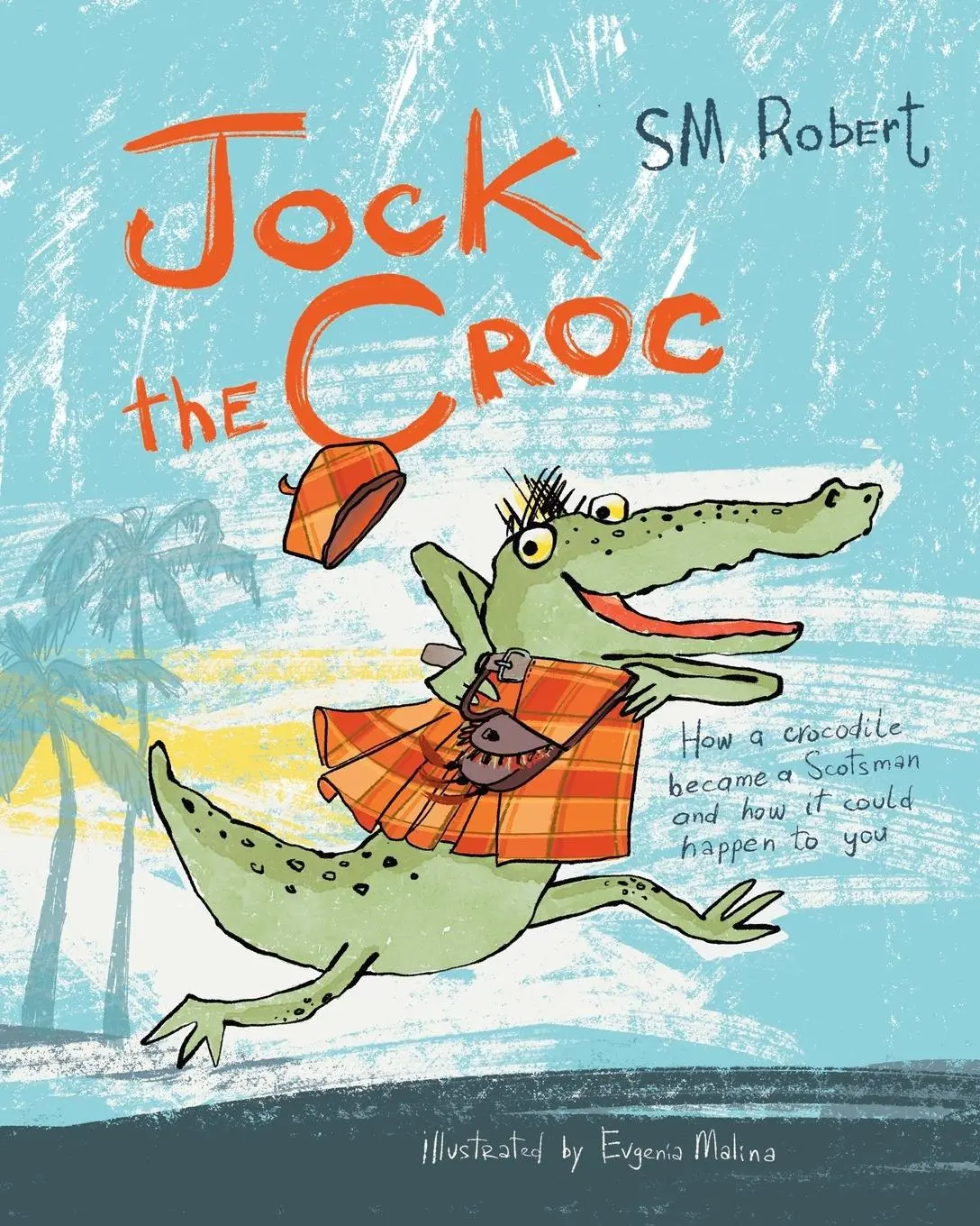 Cover: 9781739561604 | Jock the Croc | S. M. Robert | Taschenbuch | Englisch | 2023