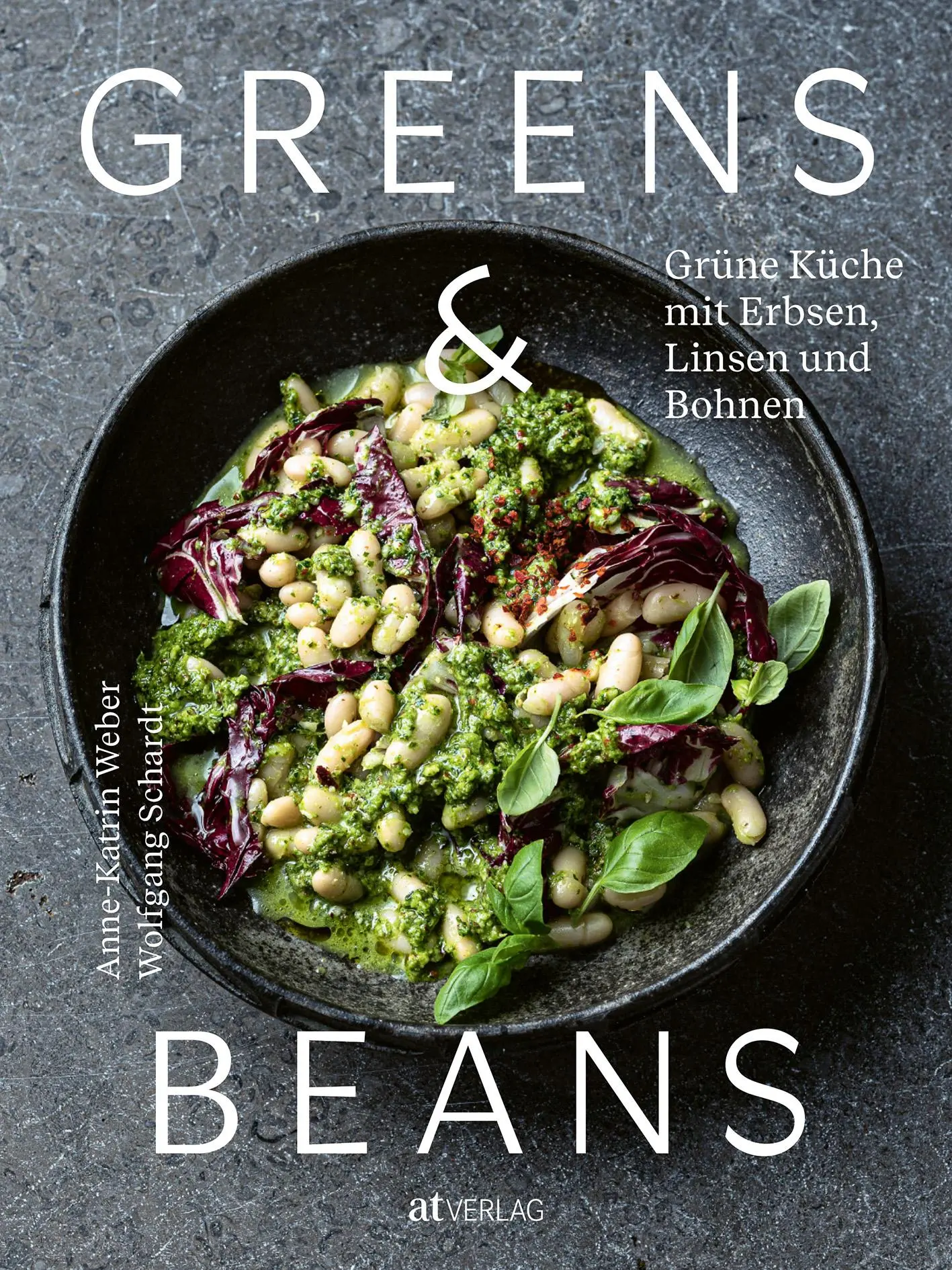 Cover: 9783039021604 | Greens &amp; Beans | Grüne Küche mit Erbsen, Linsen und Bohnen | Weber