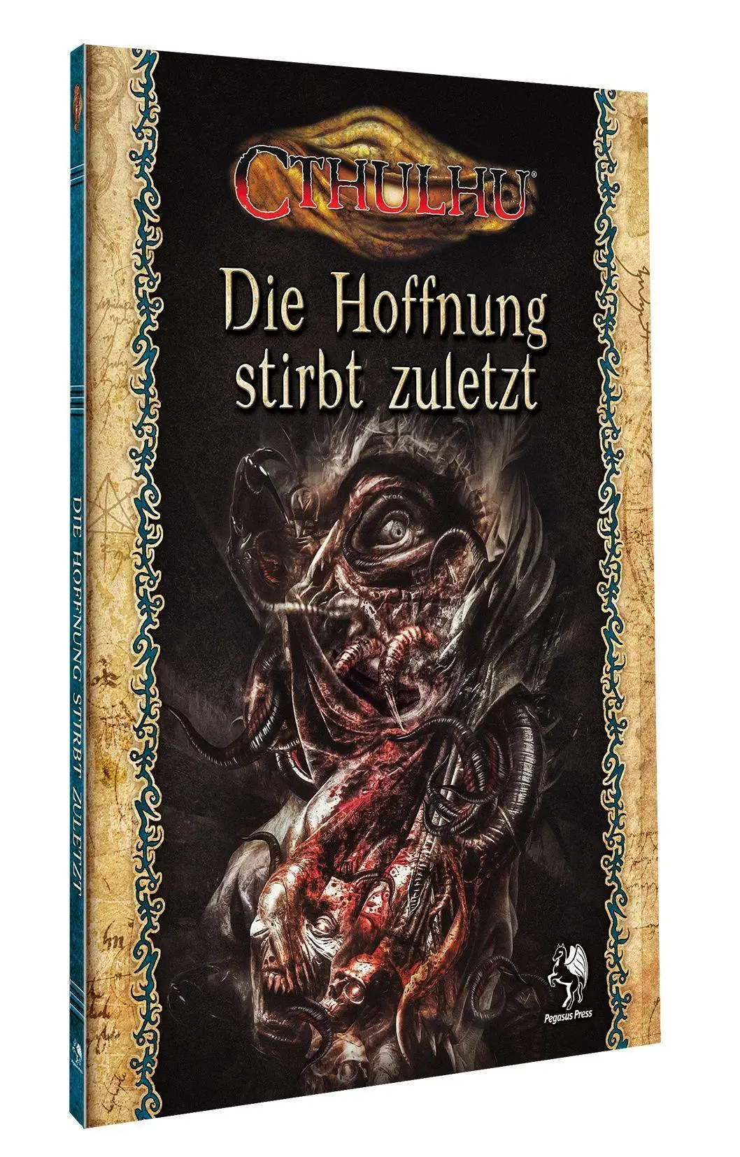 Cover: 9783969281604 | Cthulhu: Die Hoffnung stirbt zuletzt (Softcover) | Taschenbuch | 2026
