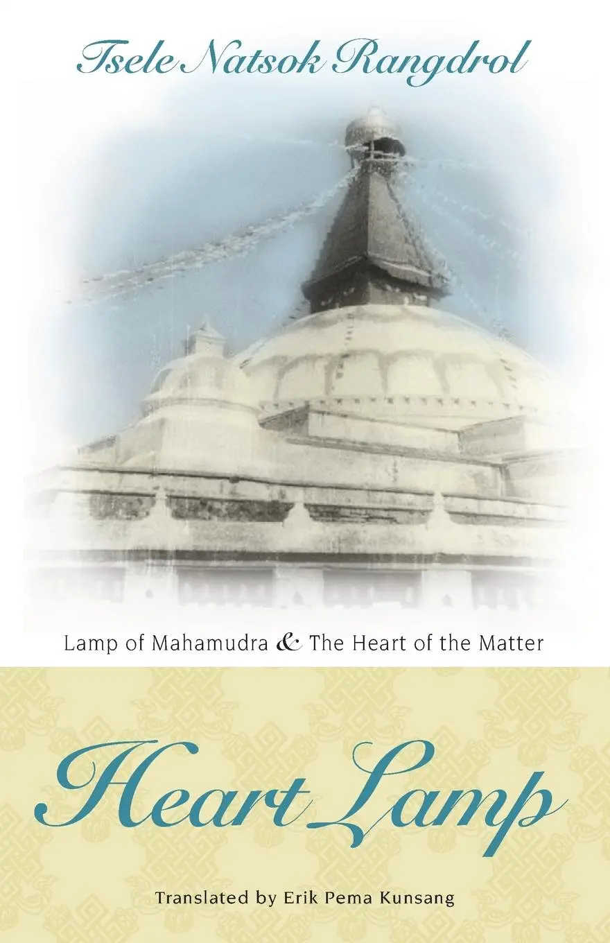 Cover: 9789627341604 | Heart Lamp | Lamp of Mahamudra and Heart of the Matter | Rangdrol