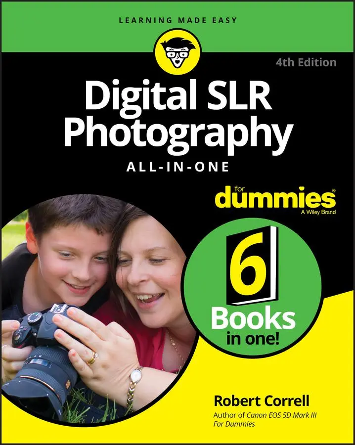 Cover: 9781119711704 | Digital SLR Photography All-In-One for Dummies | Robert Correll | Buch