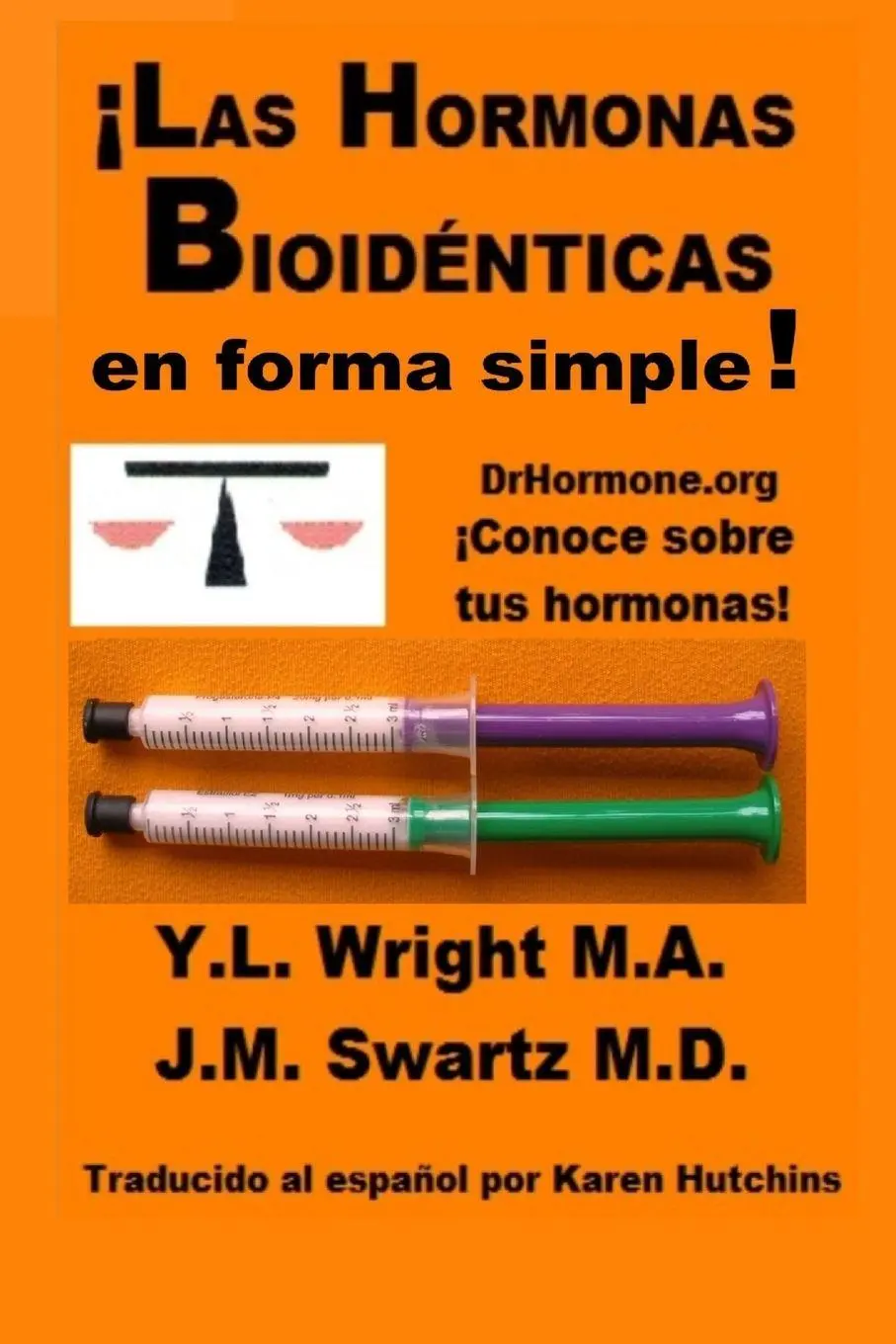 Cover: 9781329381704 | ¡Las hormonas bioidénticas en forma simple! | A. (u. a.) | Taschenbuch