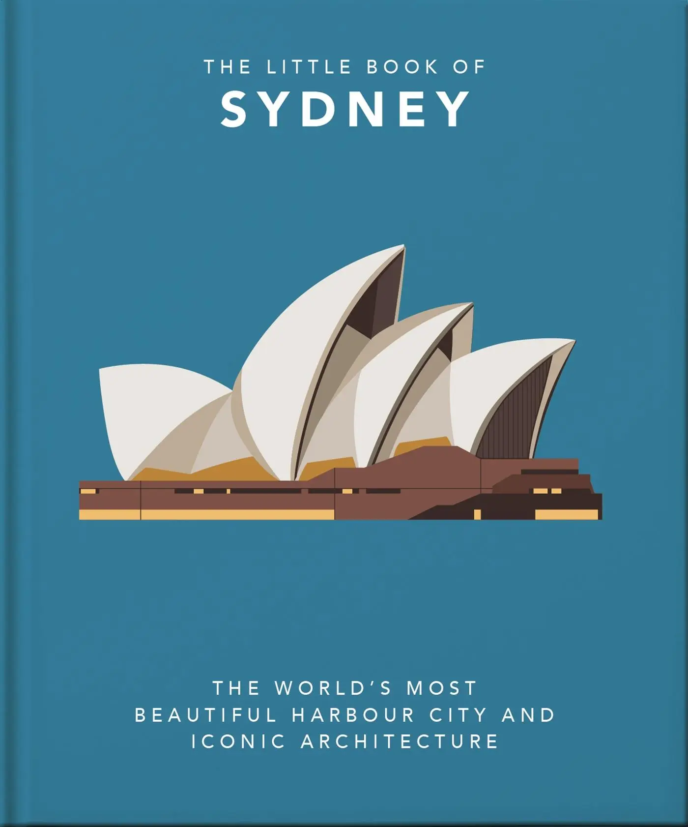 Cover: 9781800691704 | The Little Book of Sydney | Orange Hippo! | Buch | Gebunden | Englisch