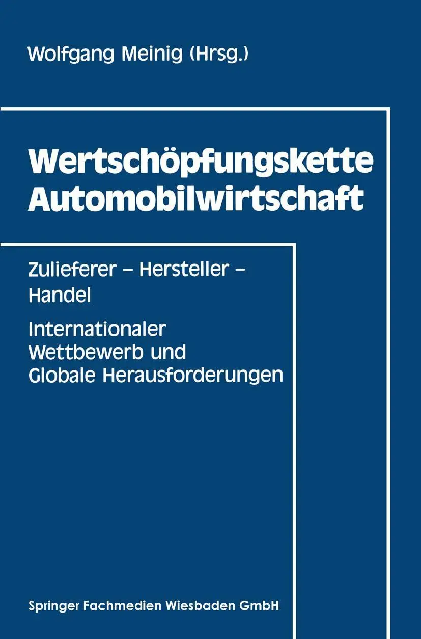 Cover: 9783409131704 | Wertschöpfungskette Automobilwirtschaft | Wolfgang Meinig | Buch