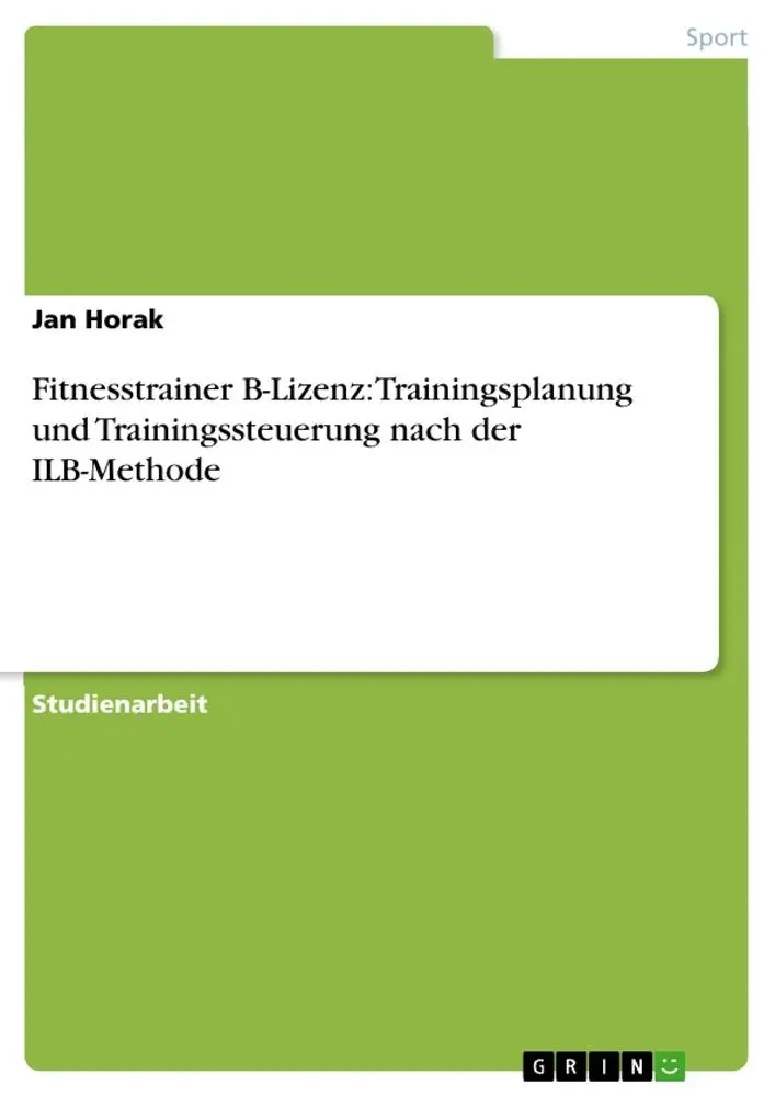 Cover: 9783656331704 | Fitnesstrainer B-Lizenz: Trainingsplanung und Trainingssteuerung...