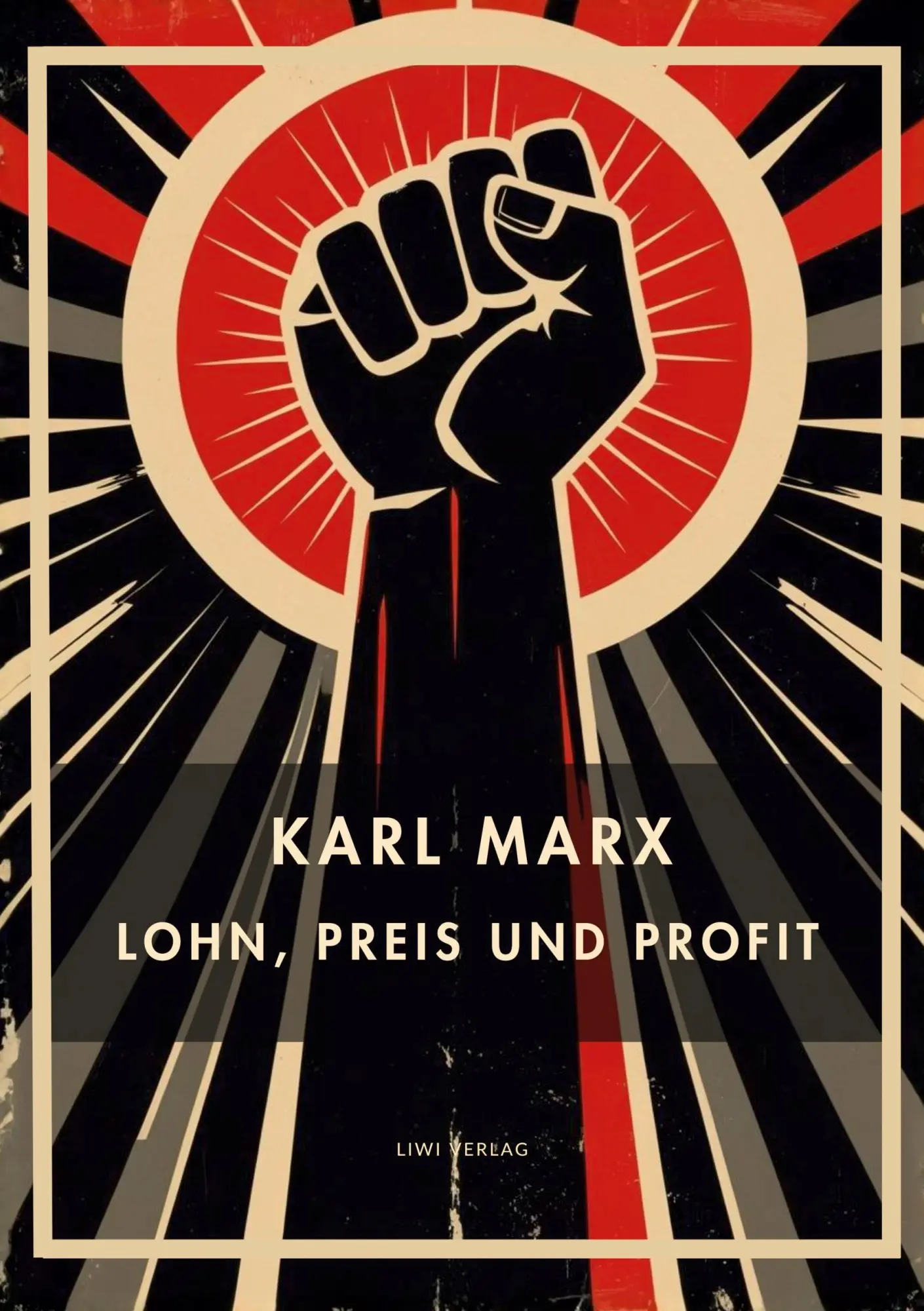 Cover: 9783753801704 | Karl Marx: Lohn, Preis und Profit. Vollständige Neuausgabe | Karl Marx
