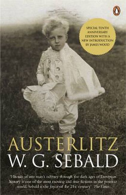 Austerlitz | W. G. Sebald | Taschenbuch | B-format paperback | 414 S. | Englisch | 2011 | Penguin Books Ltd (UK) | EAN 9780241951804 - Sebald, W. G.
