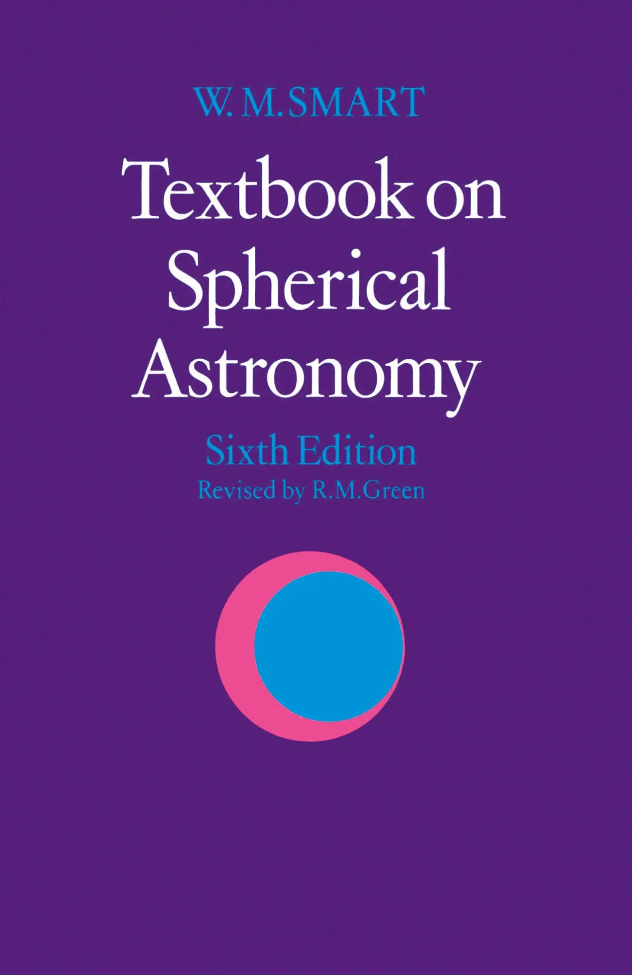 Cover: 9780521291804 | Textbook on Spherical Astronomy | W. M. Smart | Taschenbuch | Englisch