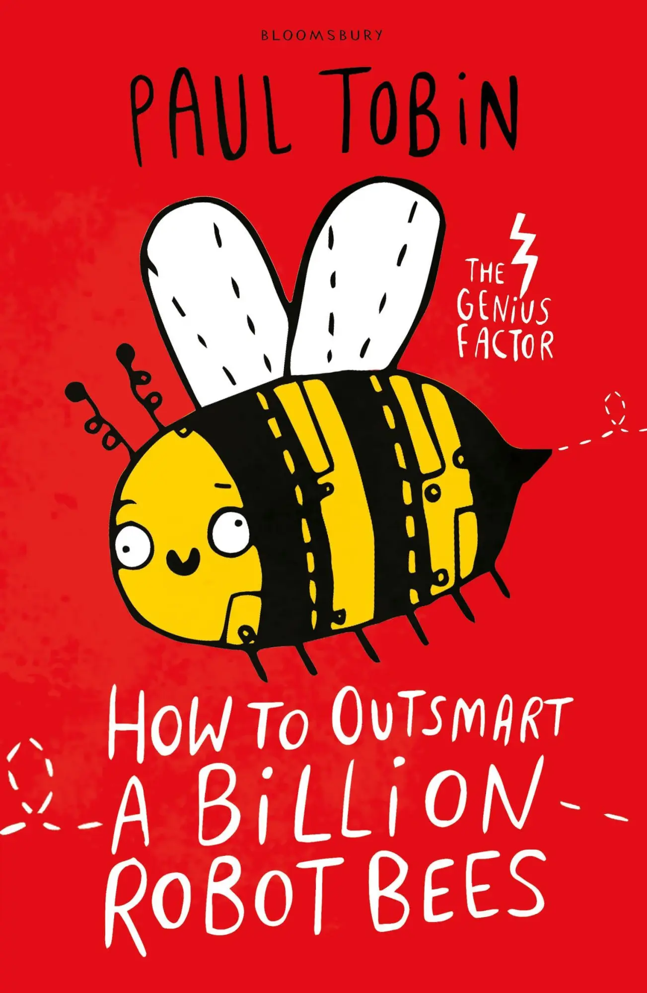 Cover: 9781408881804 | How to Outsmart a Billion Robot Bees | Paul Tobin | Taschenbuch | 2017