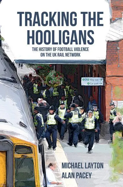 Cover: 9781445651804 | Tracking the Hooligans | Michael Layton (u. a.) | Taschenbuch | 2016