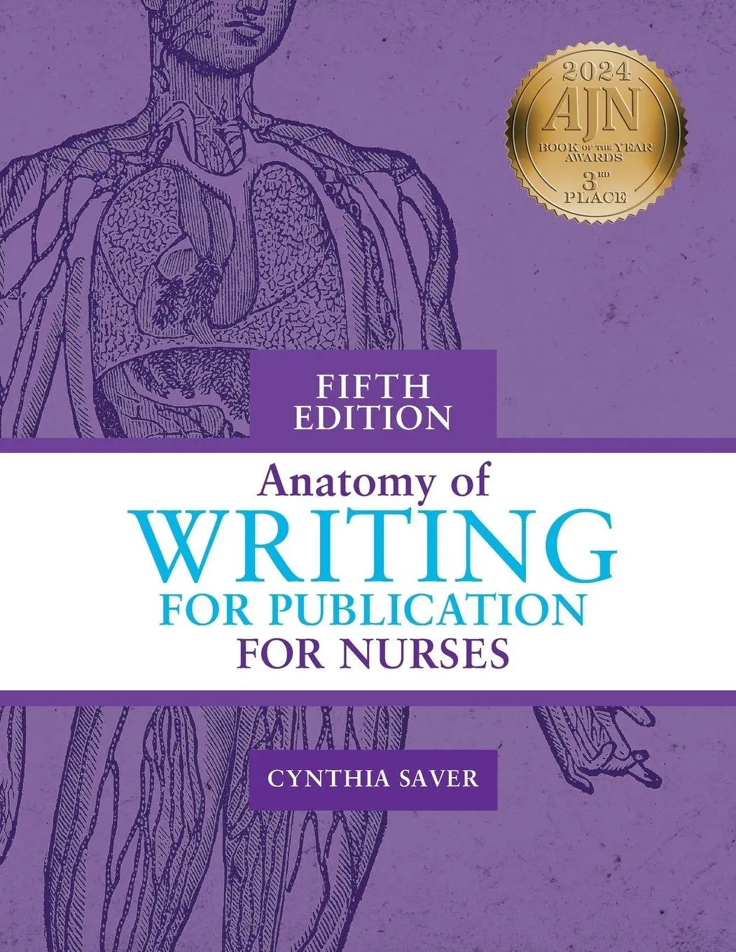 Cover: 9781646481804 | Anatomy of Writing for Publication for Nurses, Fifth Edition | Saver