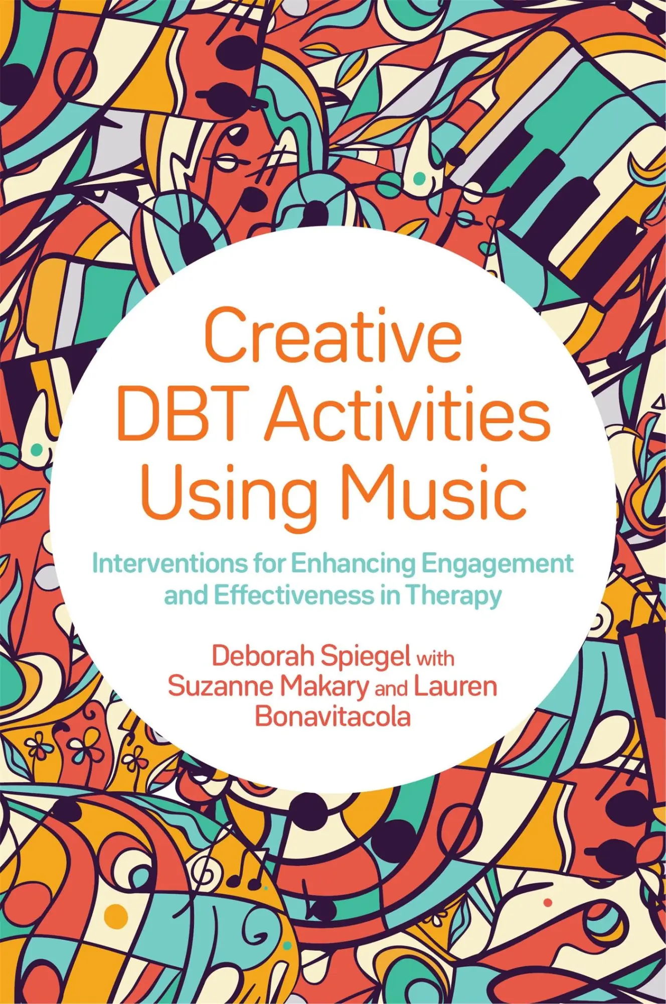 Cover: 9781787751804 | Creative Dbt Activities Using Music | Deborah Spiegel | Taschenbuch