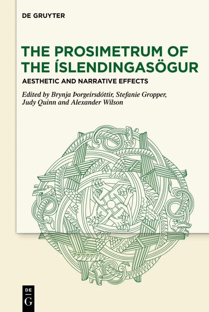 Cover: 9783111271804 | The Prosimetrum of the Íslendingasögur | Brynja Þorgeirsdóttir (u. a.)