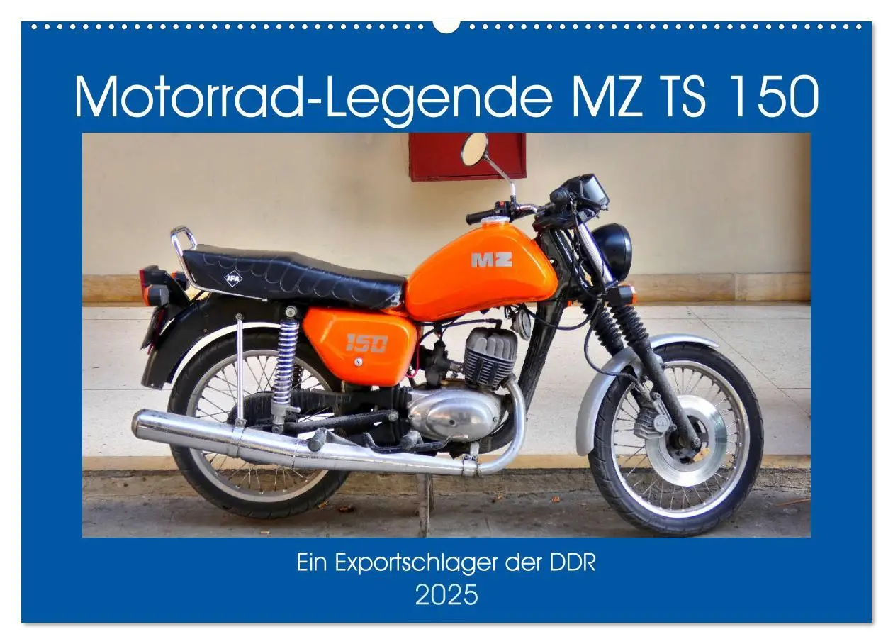 Cover: 9783435171804 | Motorrad-Legende MZ TS 150 - Ein Exportschlager der DDR...