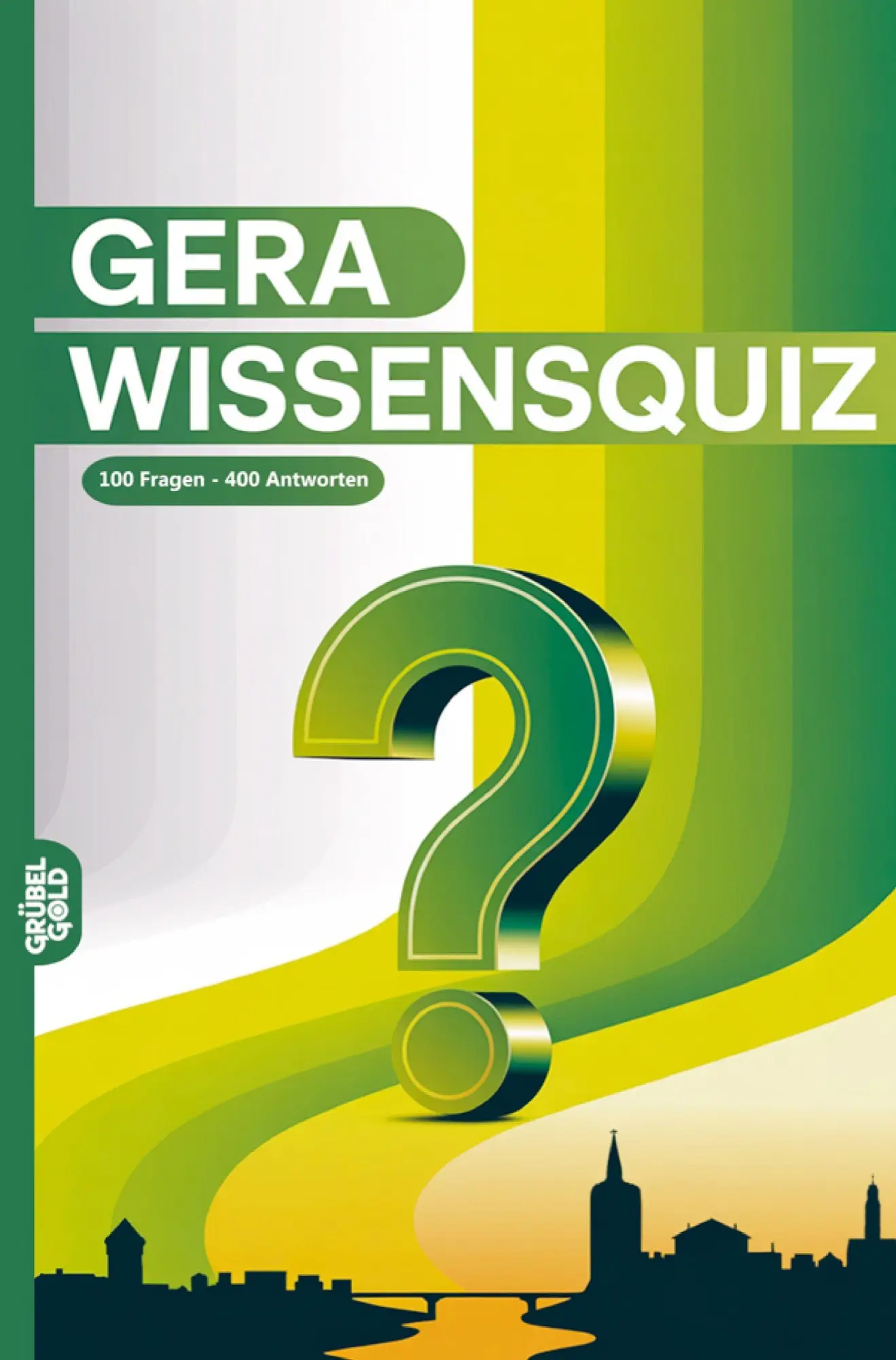 Cover: 9783693191804 | Gera Wissensquiz | 100 Quizfragen über Gera Rätsel- und Ratespiel