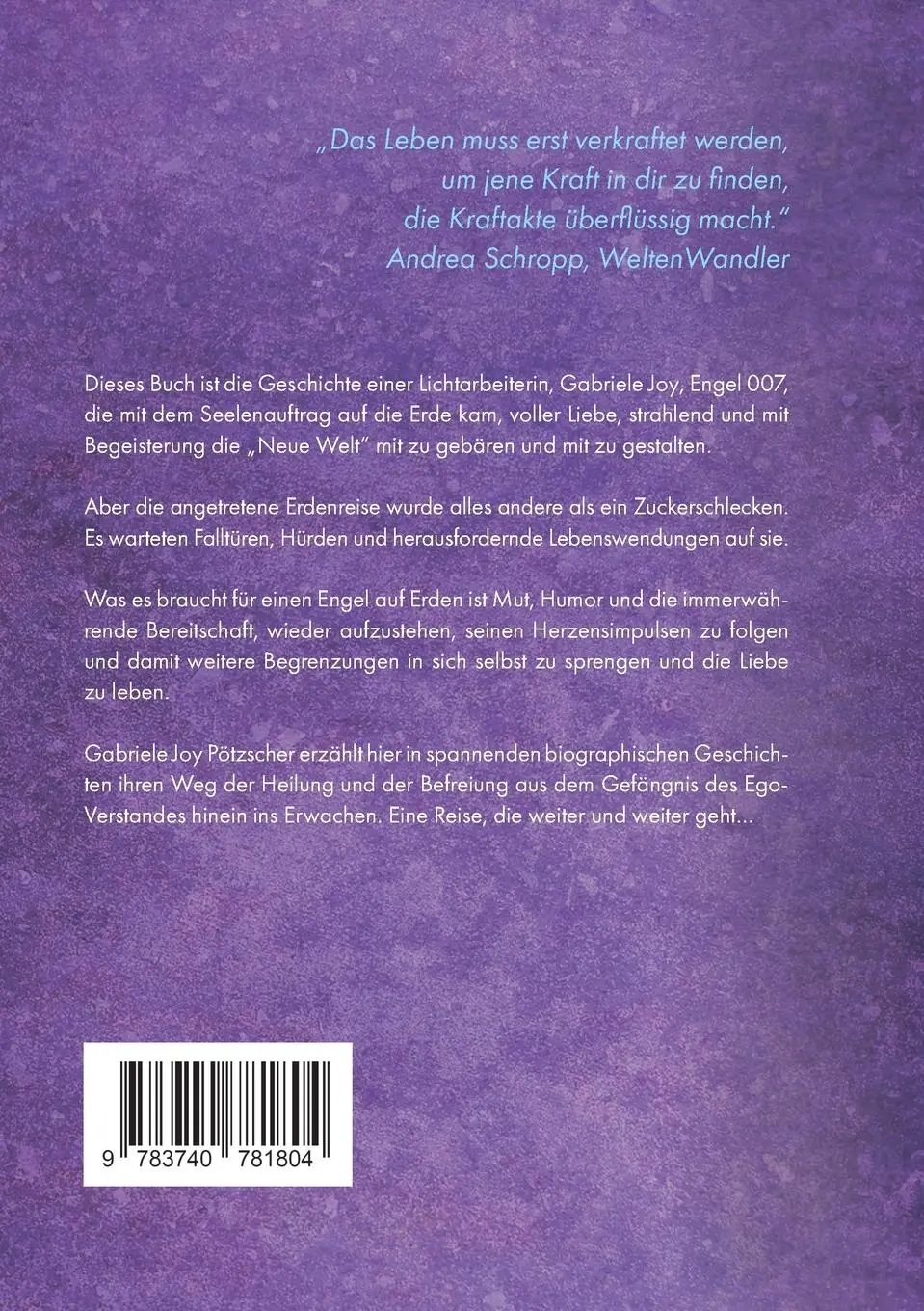 Rückseite: 9783740781804 | Engel 007, gelandet auf Planet Erde | Gabriele Joy Pötzscher | Buch