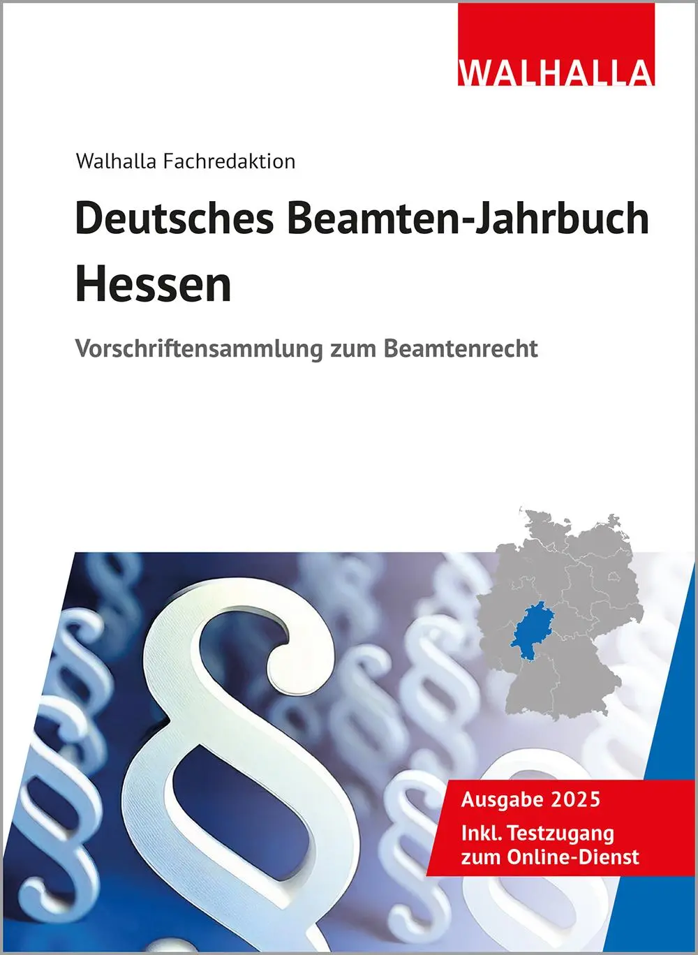 Cover: 9783802911804 | Deutsches Beamten-Jahrbuch Hessen 2025 | Walhalla Fachredaktion | Buch
