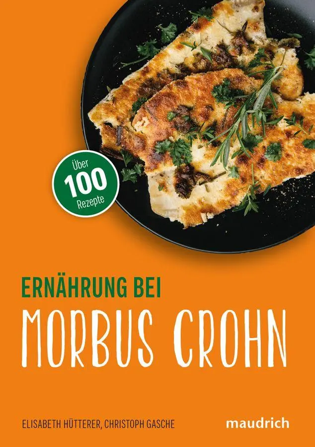 Cover: 9783990021804 | Ernährung bei Morbus Crohn | Elisabeth Hütterer (u. a.) | Taschenbuch
