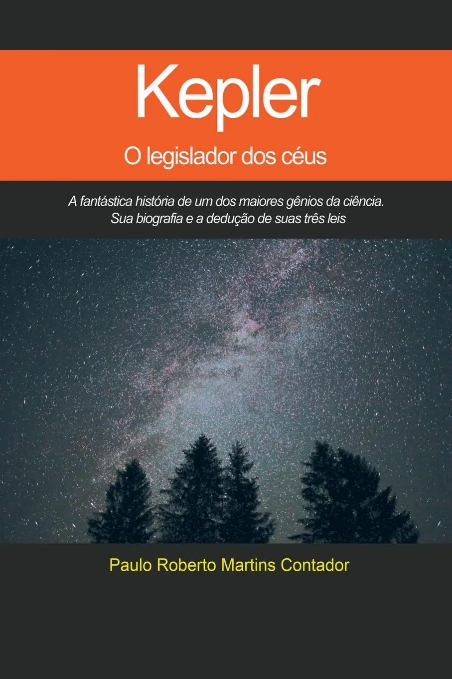 Cover: 9788578611804 | Kepler, O Legislador Dos Céus | Contador Paulo | Taschenbuch | 2022
