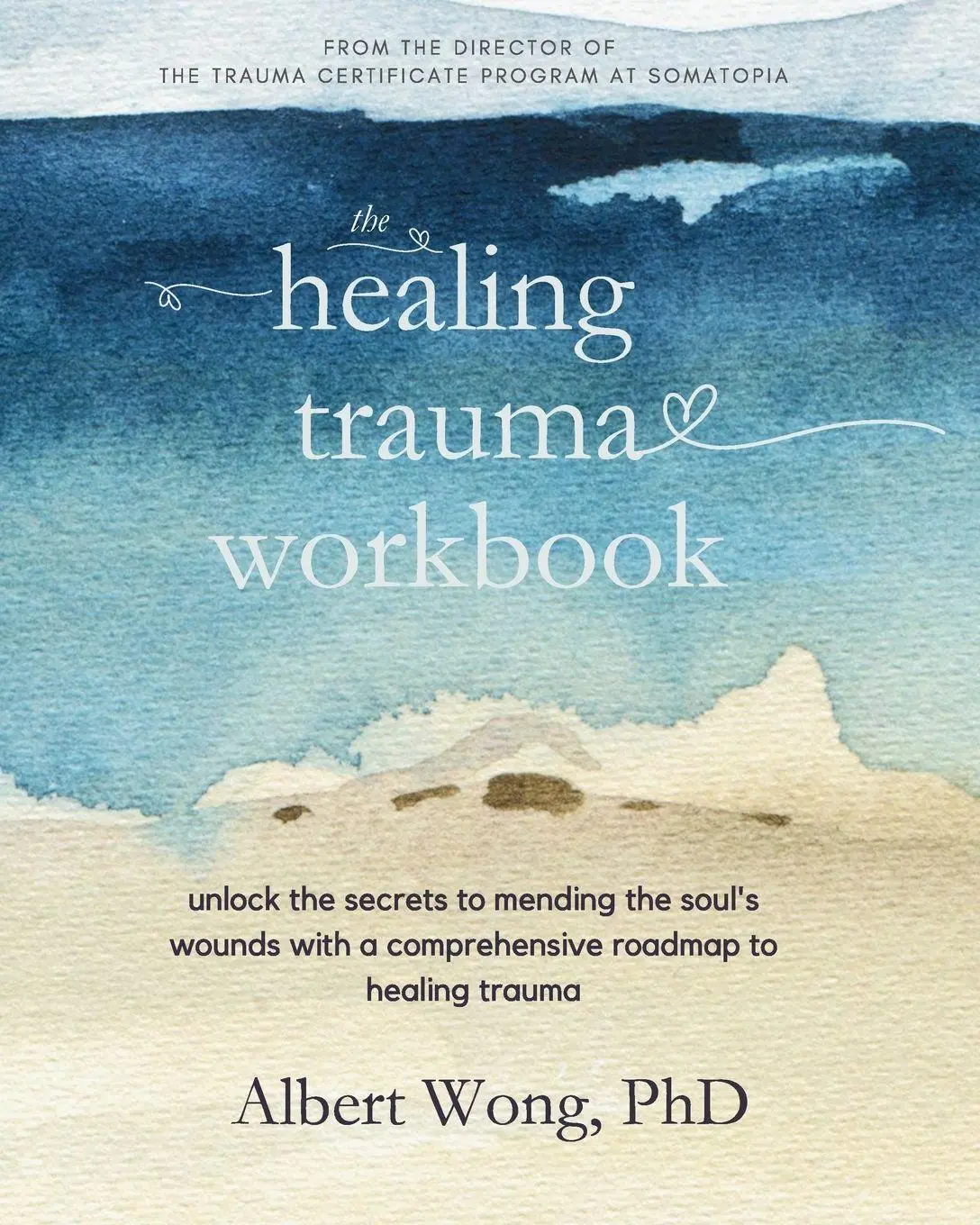 Cover: 9798992801804 | The Healing Trauma Workbook | Albert Wong | Taschenbuch | Englisch
