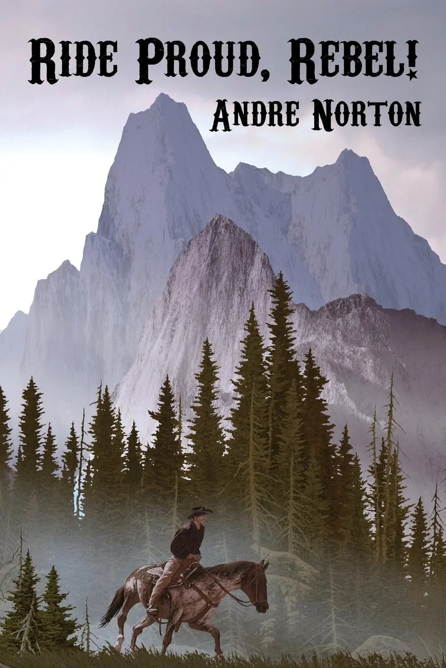 Cover: 9781434441904 | Ride Proud, Rebel! | Andre Norton | Taschenbuch | Englisch | 2024