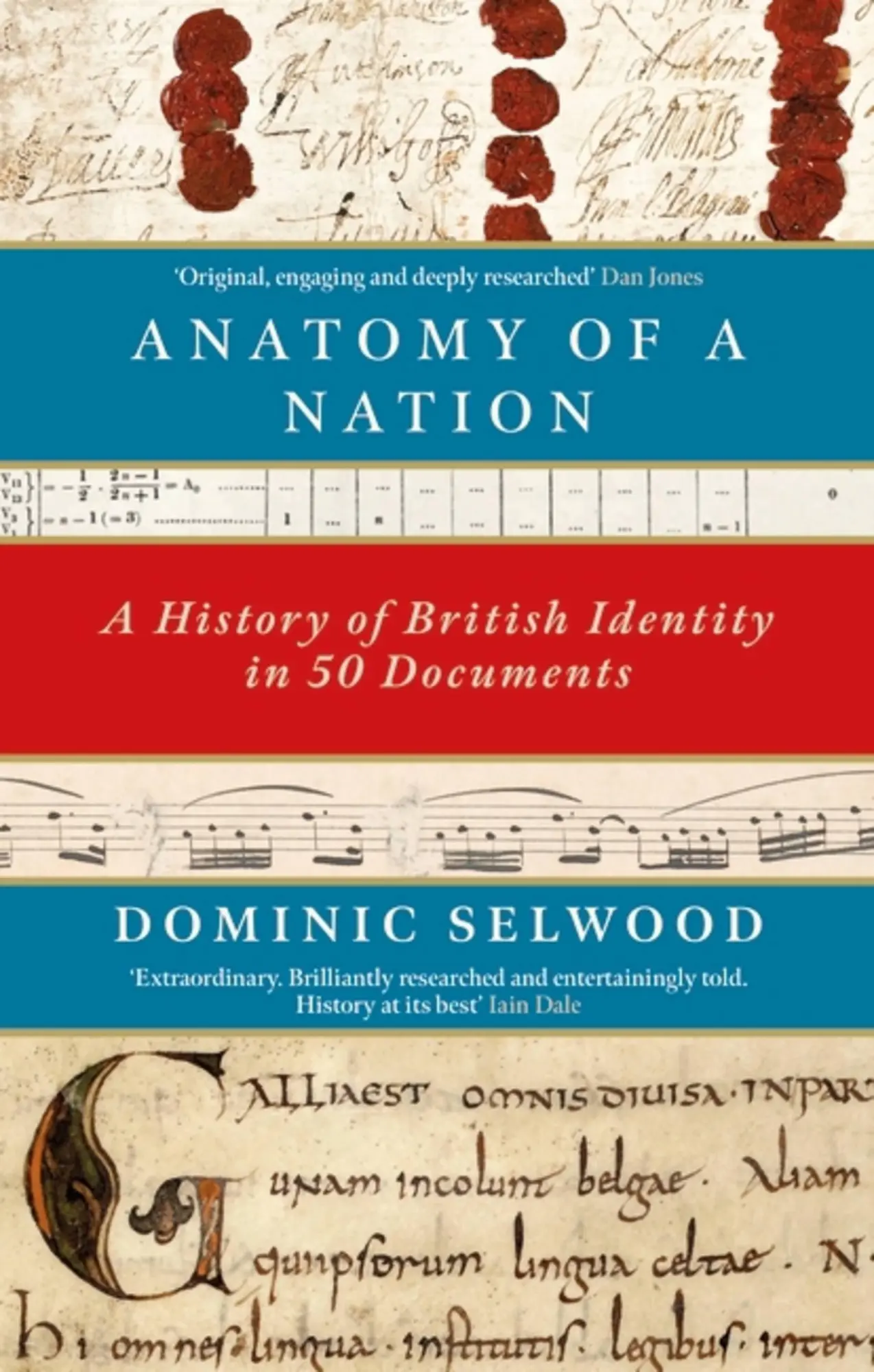 Cover: 9781472131904 | Anatomy of a Nation | A History of British Identity in 50 Documents