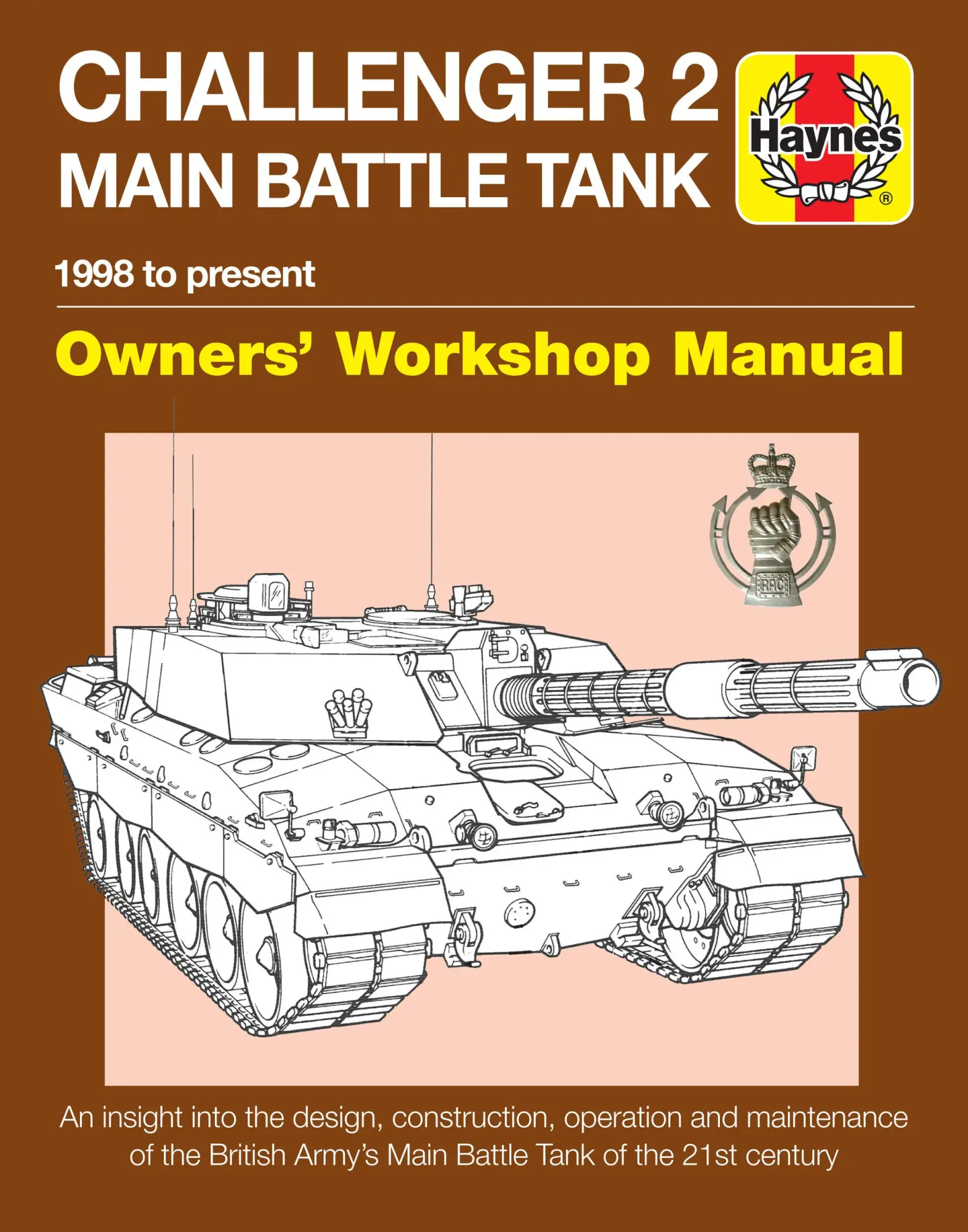 Cover: 9781785211904 | Challenger 2 Main Battle Tank Owners' Workshop Manual | Dick Taylor