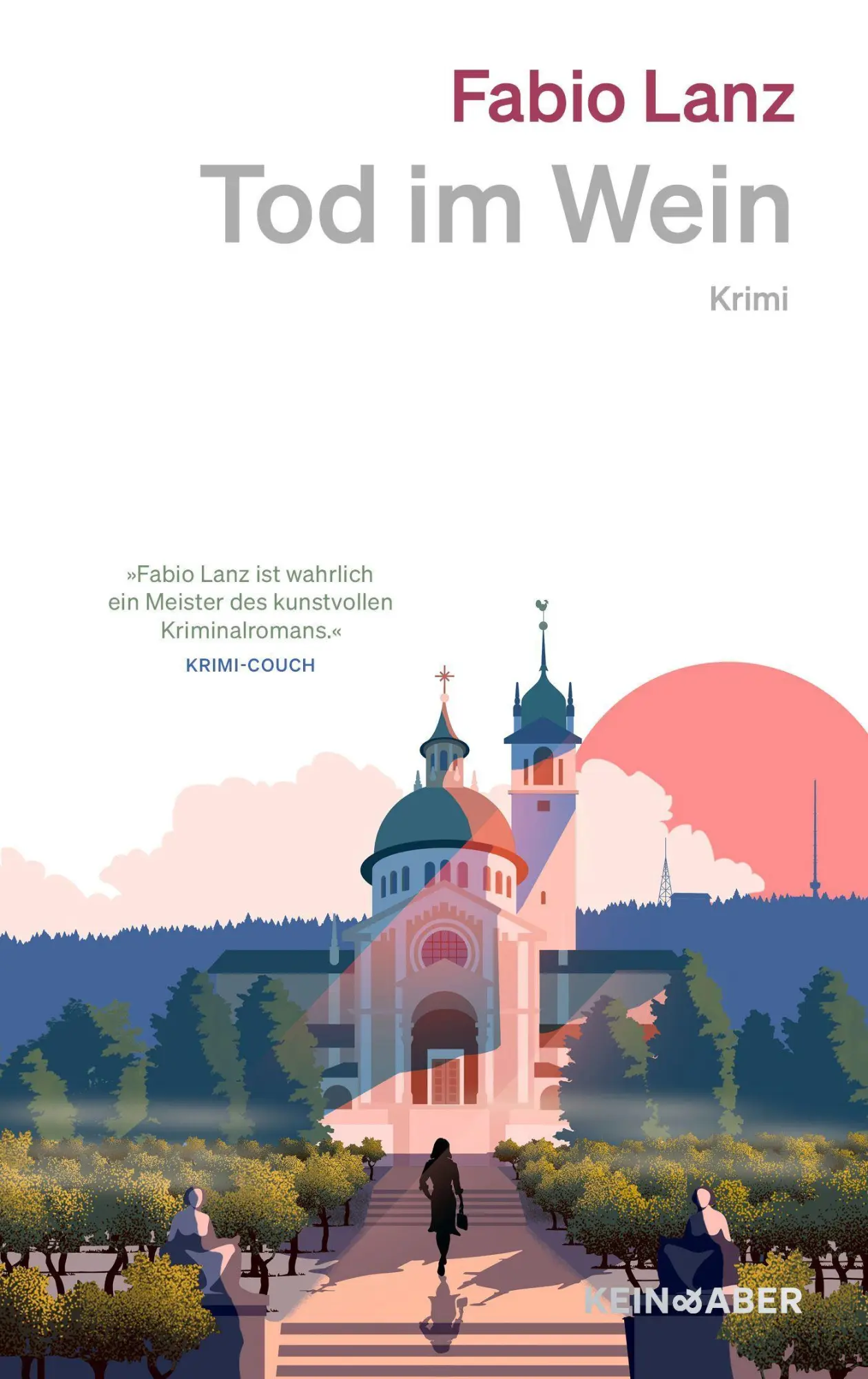 Cover: 9783036951904 | Tod im Wein | Sarah Contis vierter Fall Ein Kriminalroman | Fabio Lanz