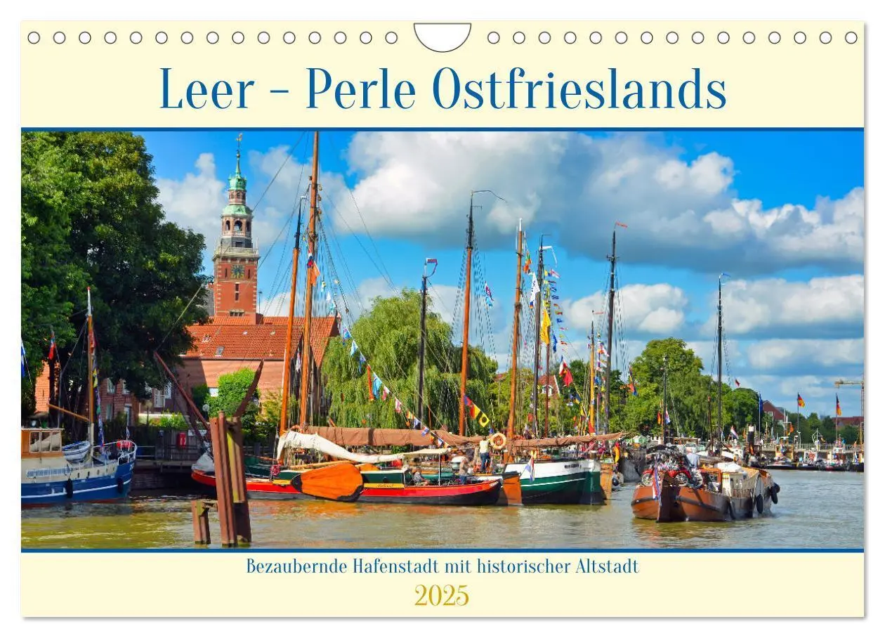 Cover: 9783435161904 | Leer - Perle Ostfrieslands (Wandkalender 2025 DIN A4 quer),...