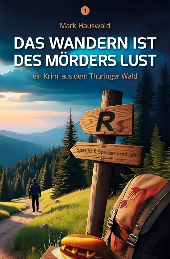 Cover: 9783690281904 | Das Wandern ist des Mörders Lust | Specht und Sperber ermitteln | Buch