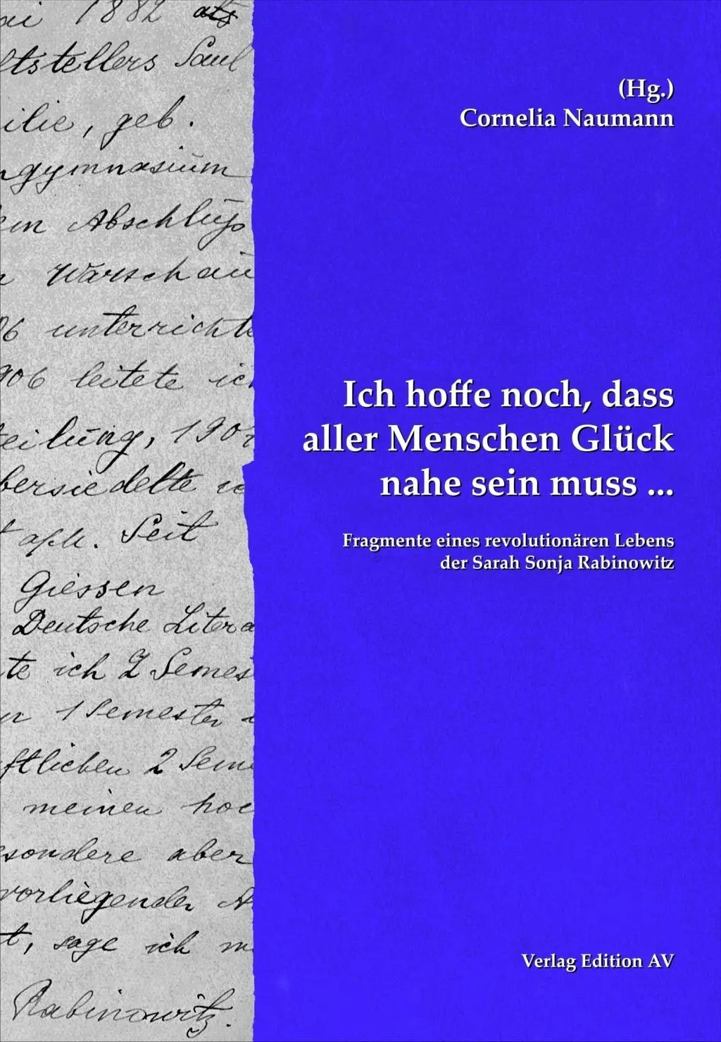 Cover: 9783868411904 | "Ich hoffe noch, dass aller Menschen Glück nahe sein muss ..." | Buch