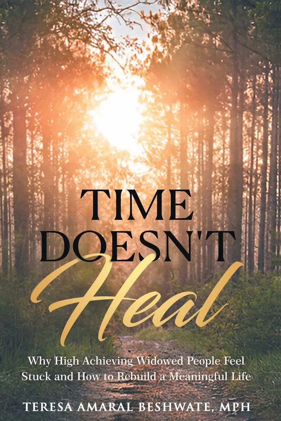 Cover: 9798993711904 | Time Doesn't Heal | Teresa Amaral Beshwate | Taschenbuch | Englisch