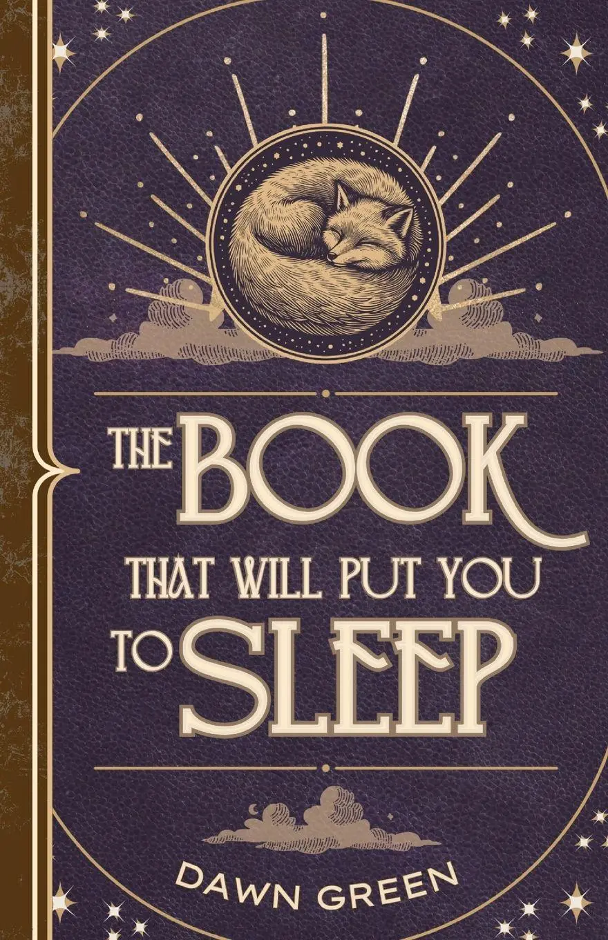 Cover: 9781069712004 | The Book That Will Put You To Sleep | Dawn Green | Taschenbuch | 2025