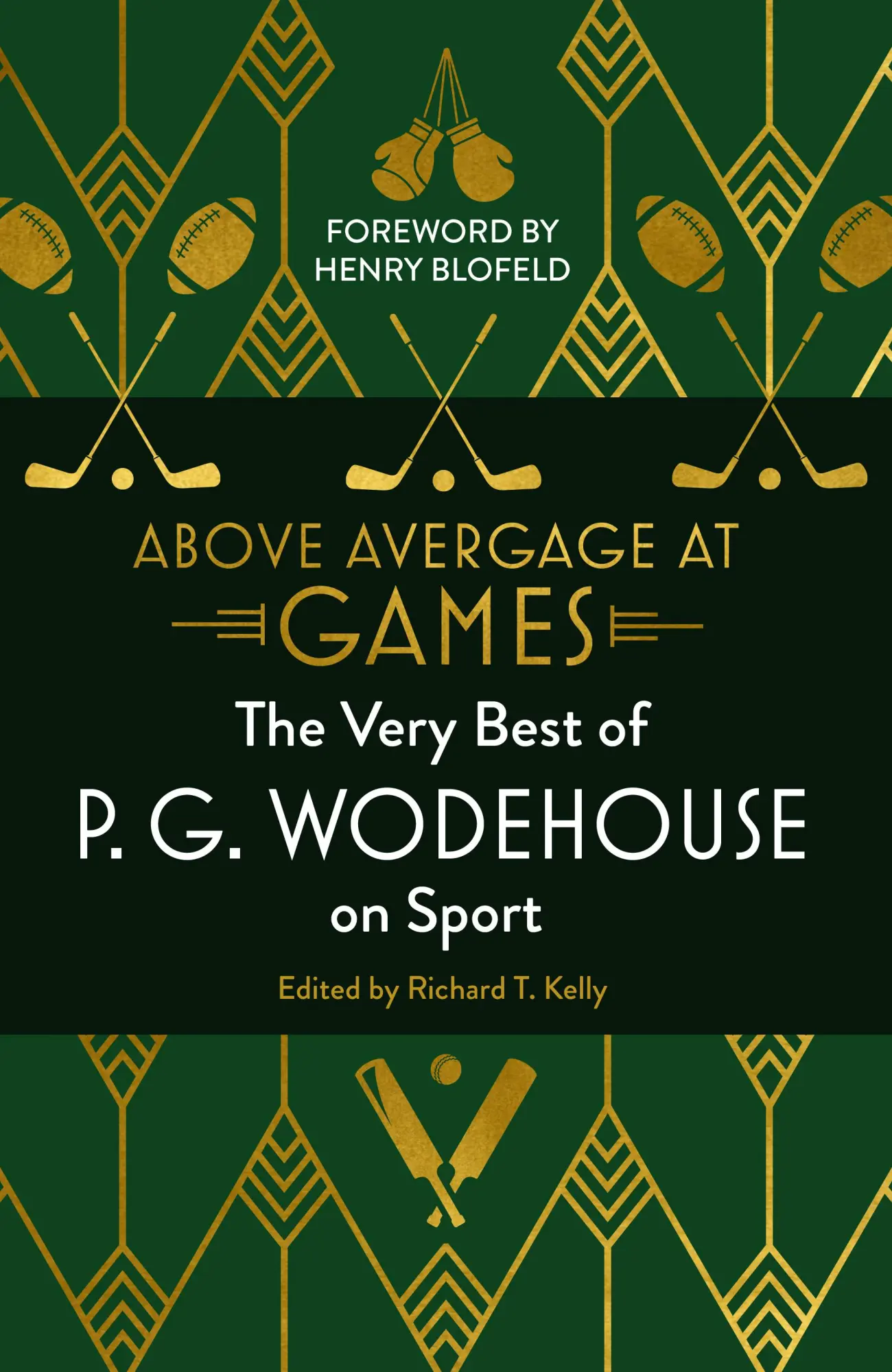 Cover: 9781786332004 | Above Average at Games | The Very Best of P.G. Wodehouse on Sport