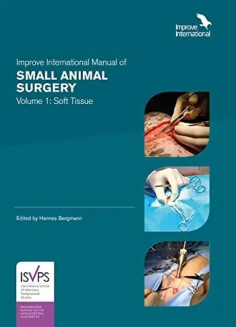 Cover: 9781913352004 | Improve International Manual of Small Animal Surgery | Hannes Bergmann