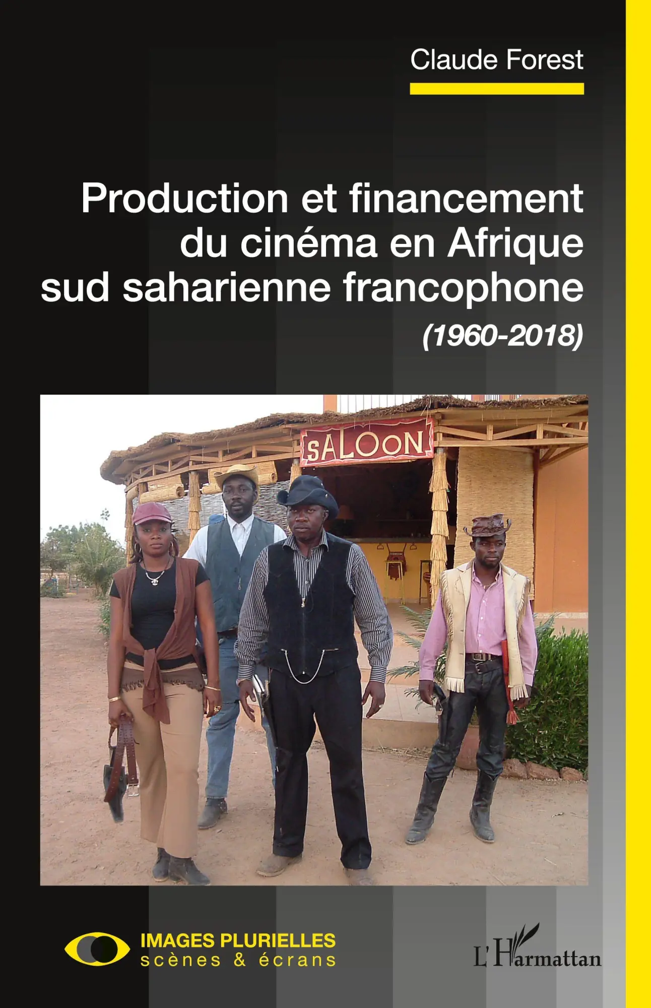 Cover: 9782343152004 | Production et financement du cinéma en Afrique sud saharienne...