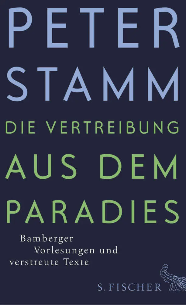 Cover: 9783100022004 | Die Vertreibung aus dem Paradies | Peter Stamm | Buch | 350 S. | 2014