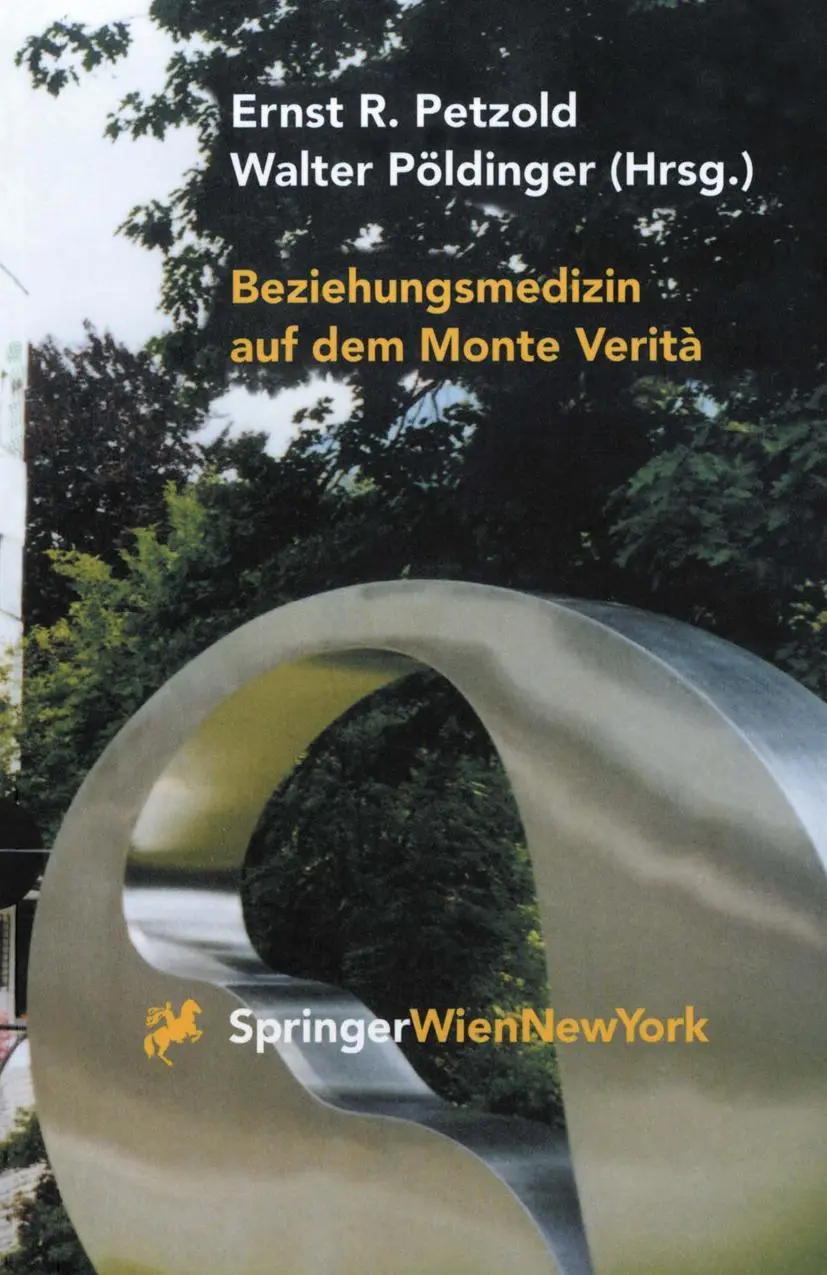 Cover: 9783211832004 | Beziehungsmedizin auf dem Monte Verità | Walter Pöldinger (u. a.)