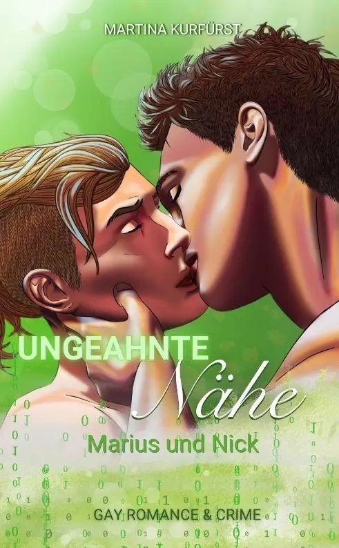 Cover: 9783384712004 | Ungeahnte Nähe | Marius und Nick | Martina Kurfürst | Taschenbuch