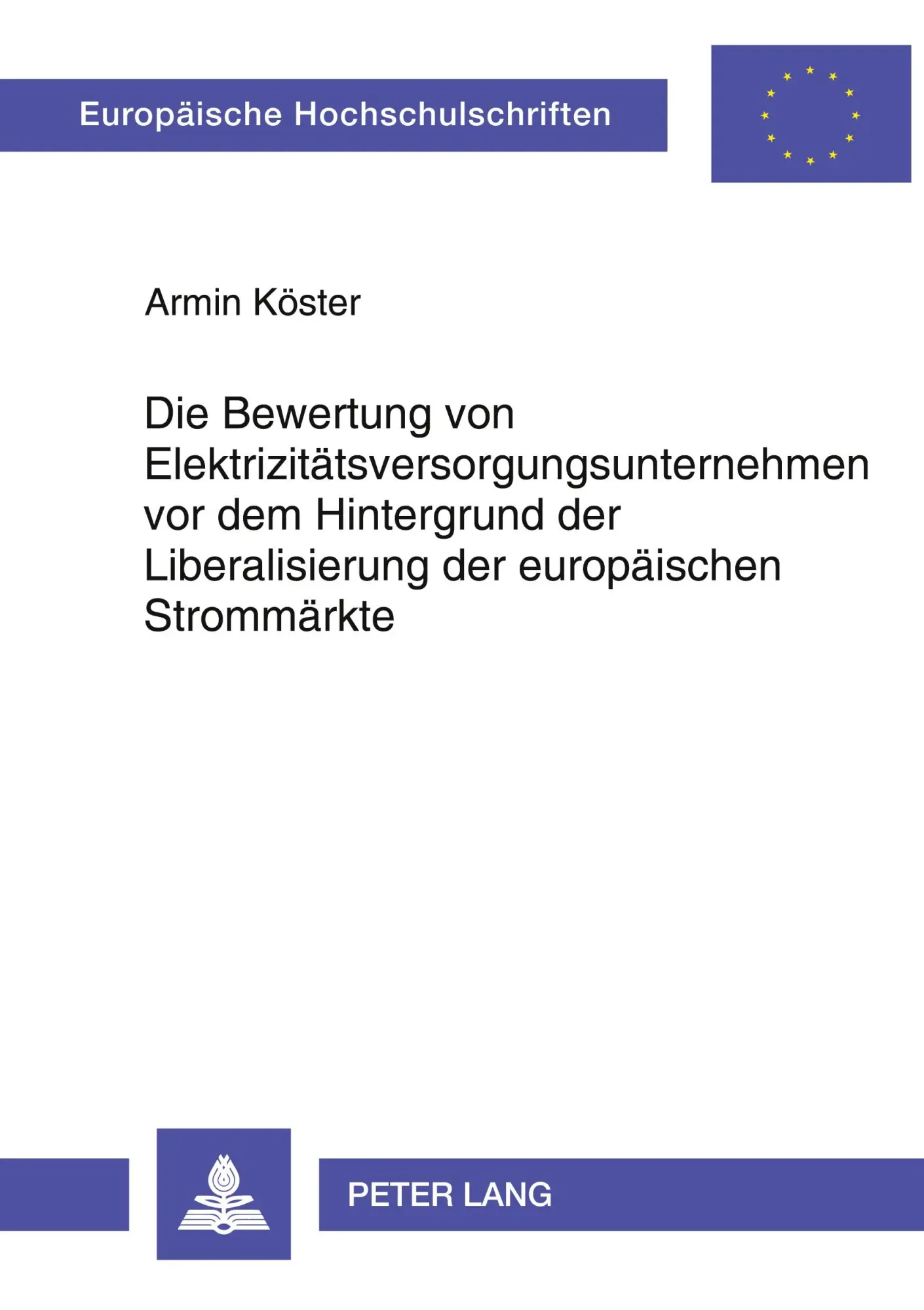 Cover: 9783631522004 | Die Bewertung von Elektrizitätsversorgungsunternehmen vor dem...